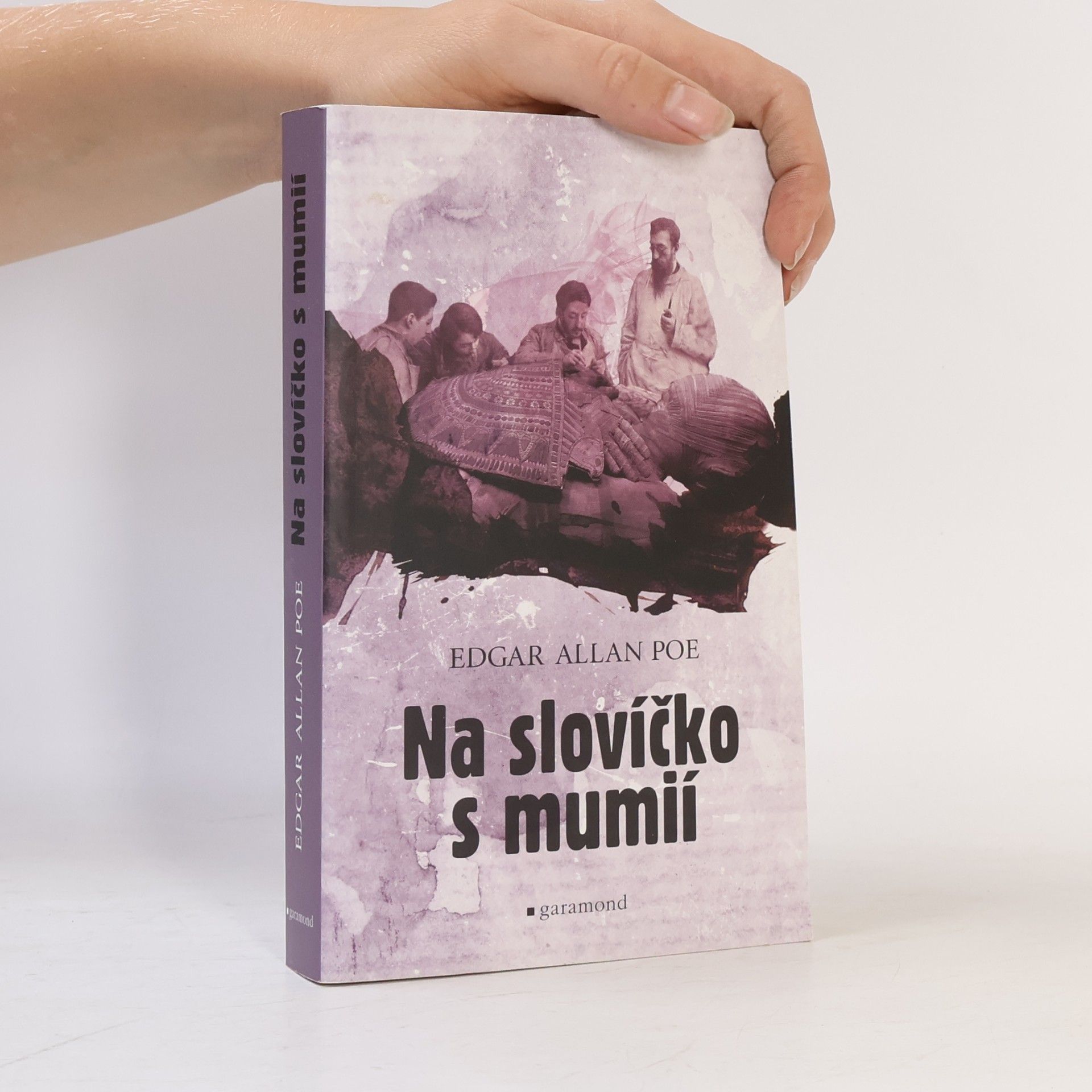 Edgar Allan Poe Na slovíčko s mumií