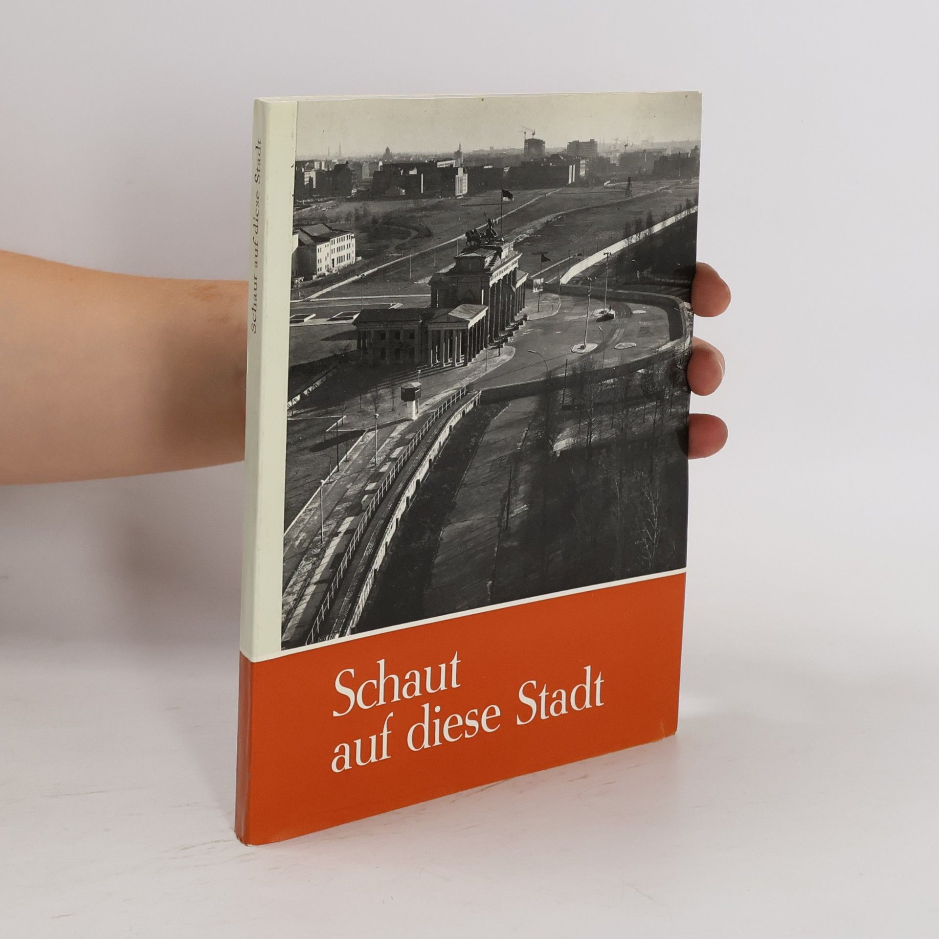 Autorenkollektiv Schaut auf diese Stadt