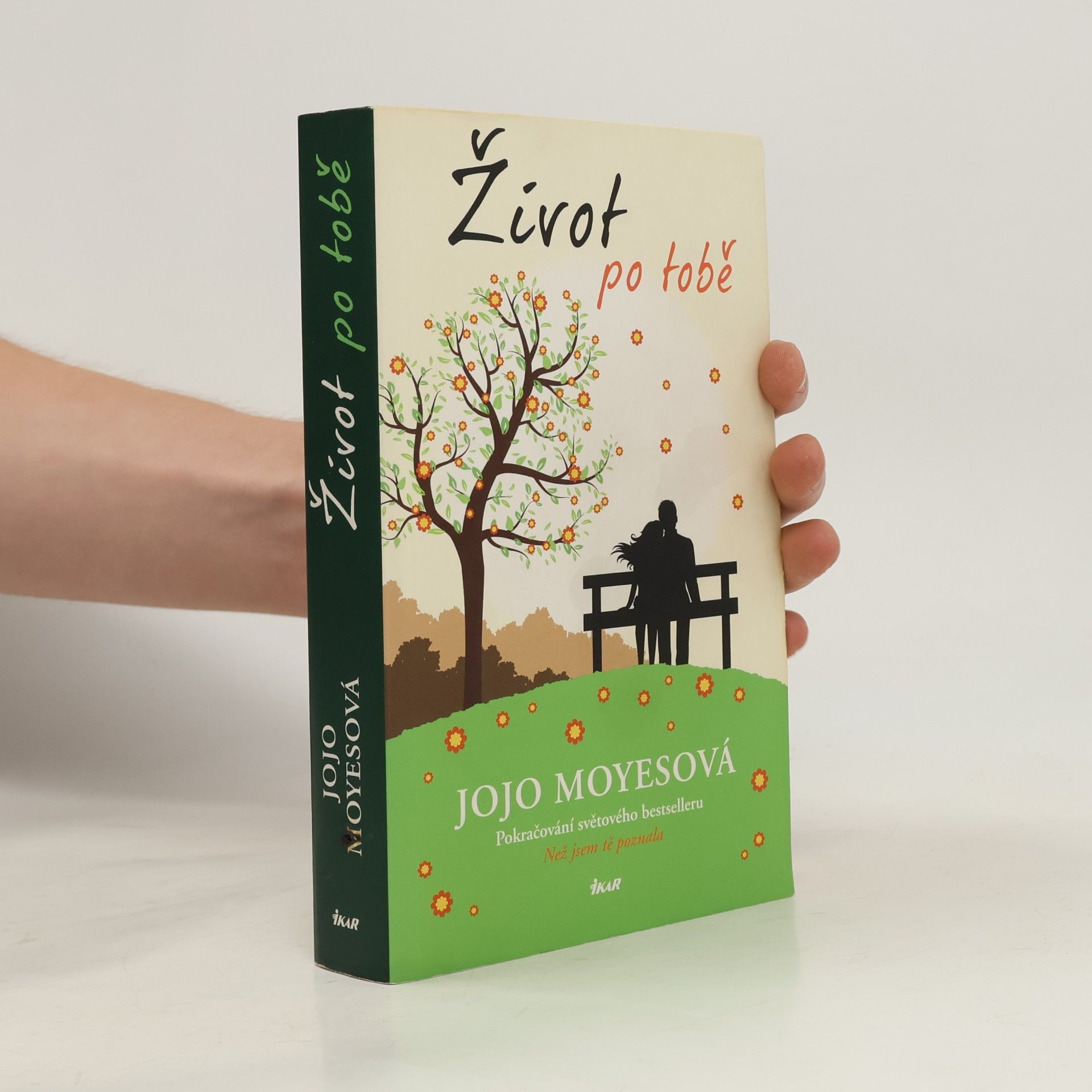 Jojo Moyes Život po tobě