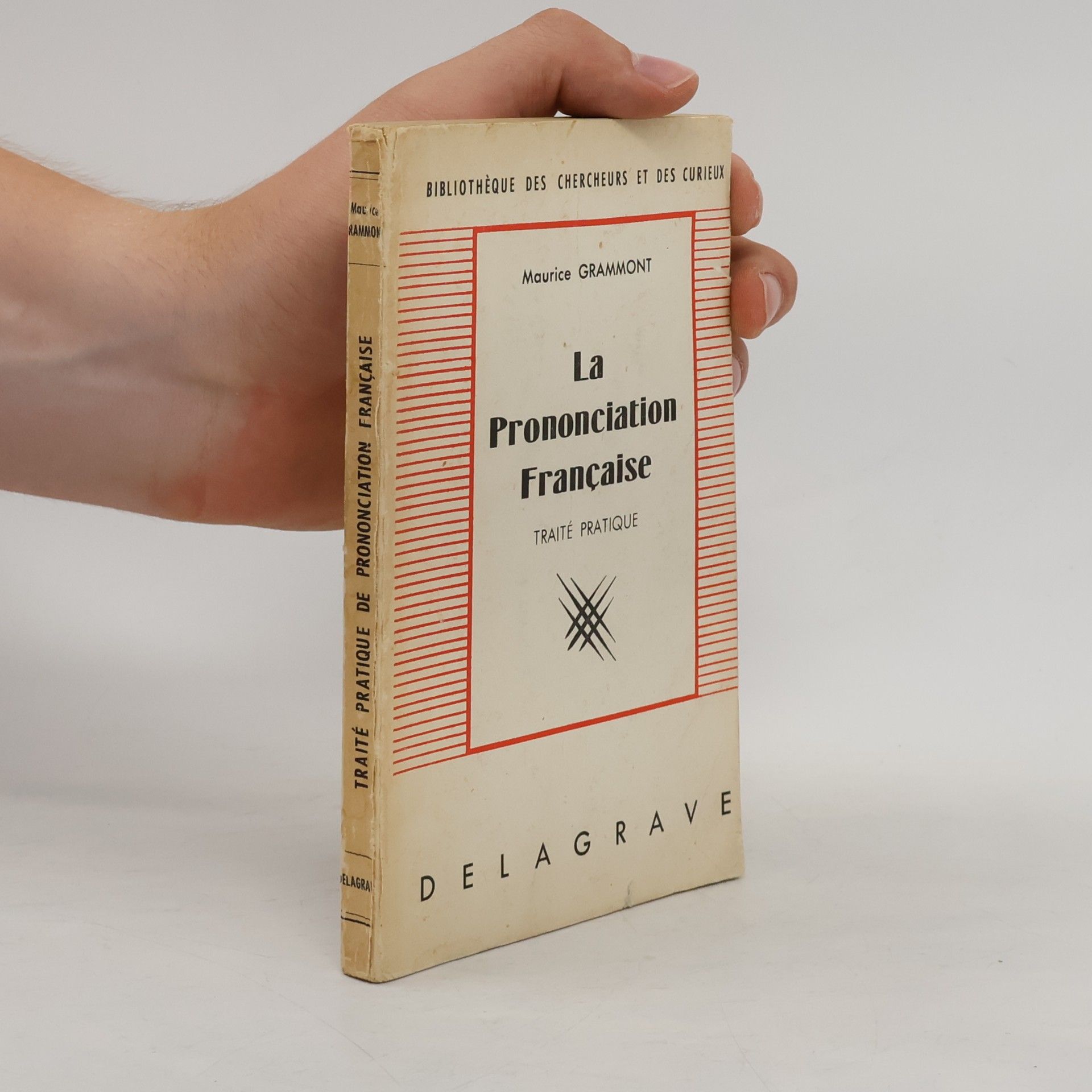 Maurice Grammont La Prononciation Française