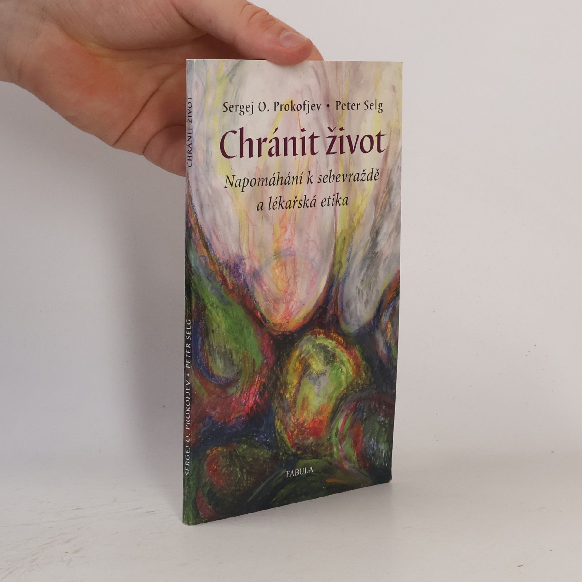 Sergei Prokofieff Chránit život