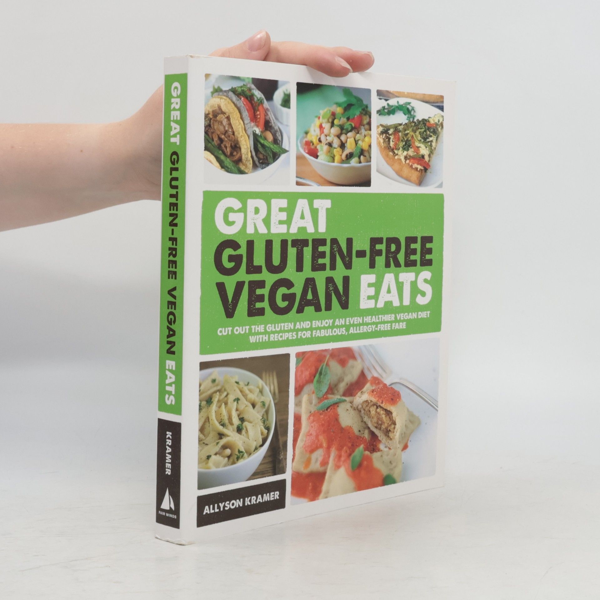 Allyson Kramer Great Gluten-Free Vegan Eats