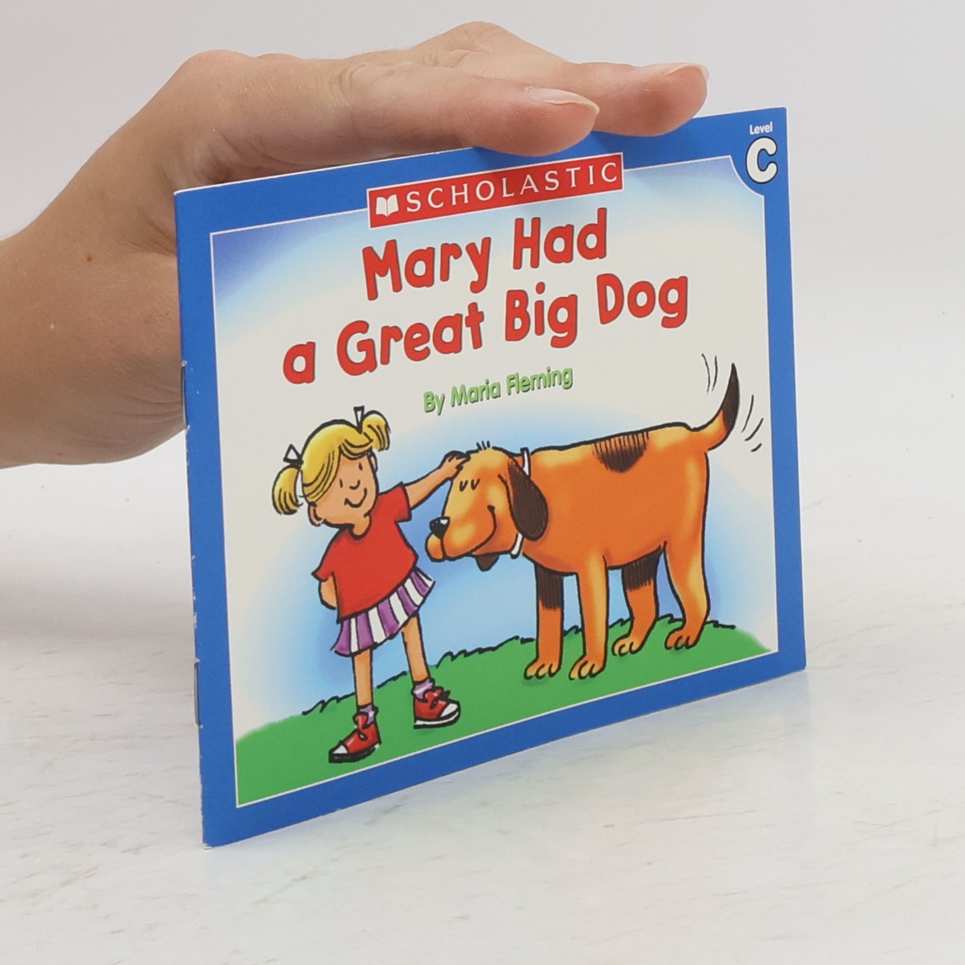 Maria Fleming Mary Had a Great Big Dog