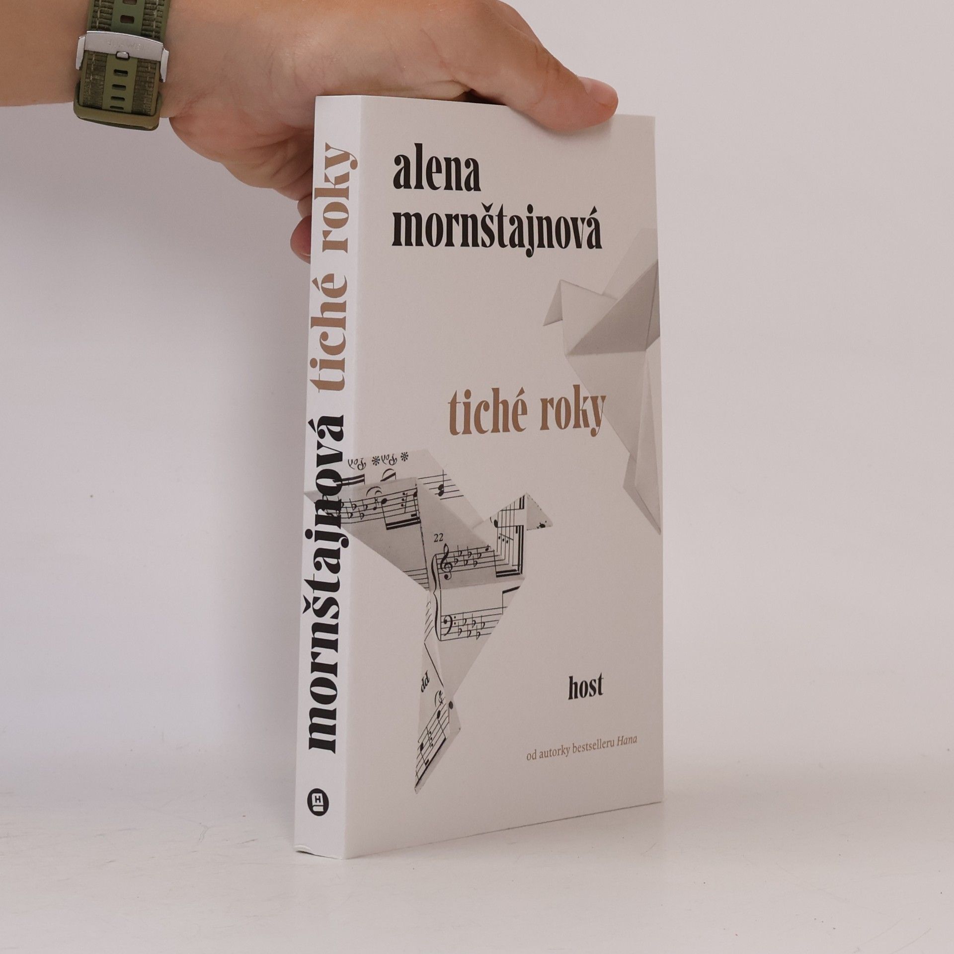 Alena Mornštajnová Tiché roky