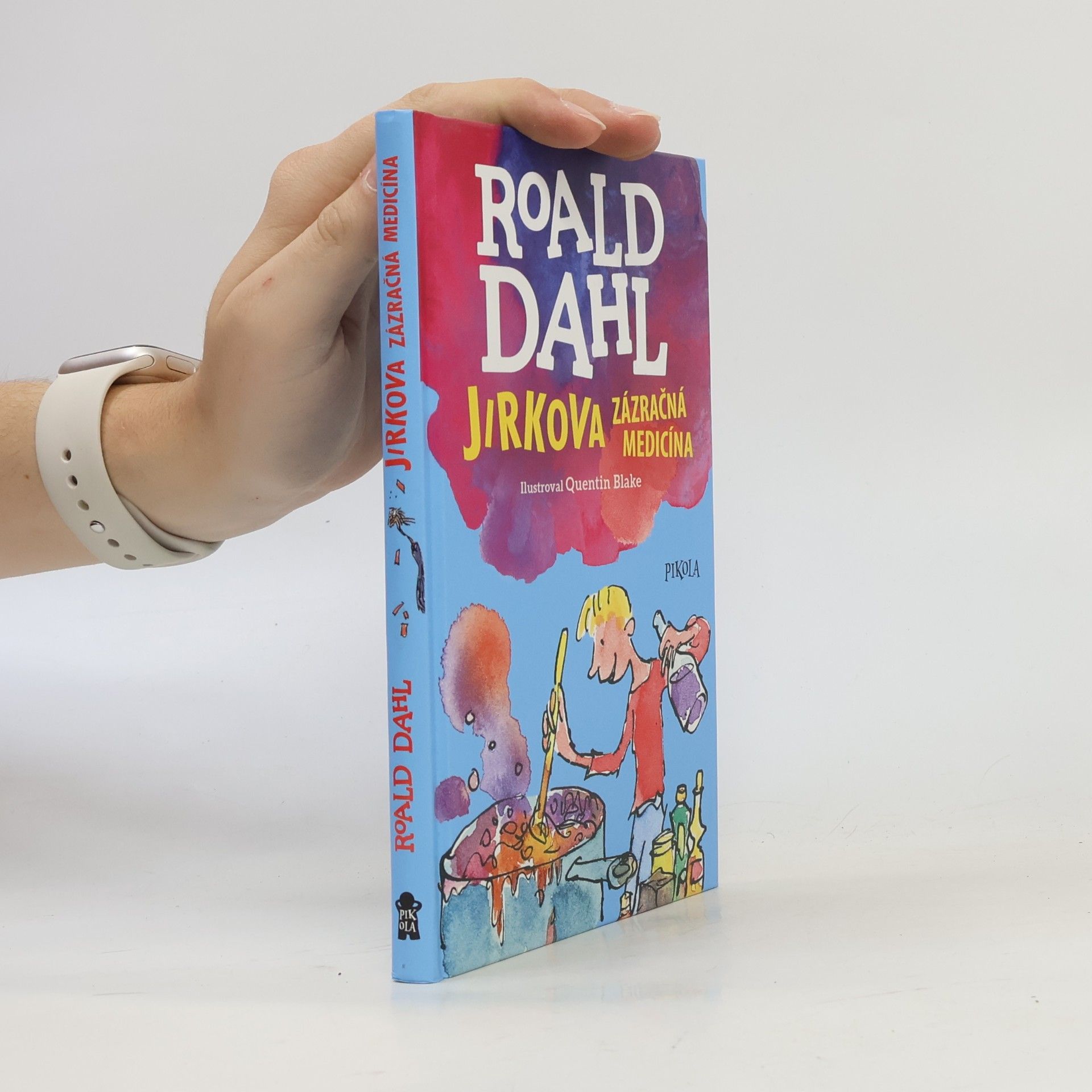 Roald Dahl Jirkova zázračná medicína
