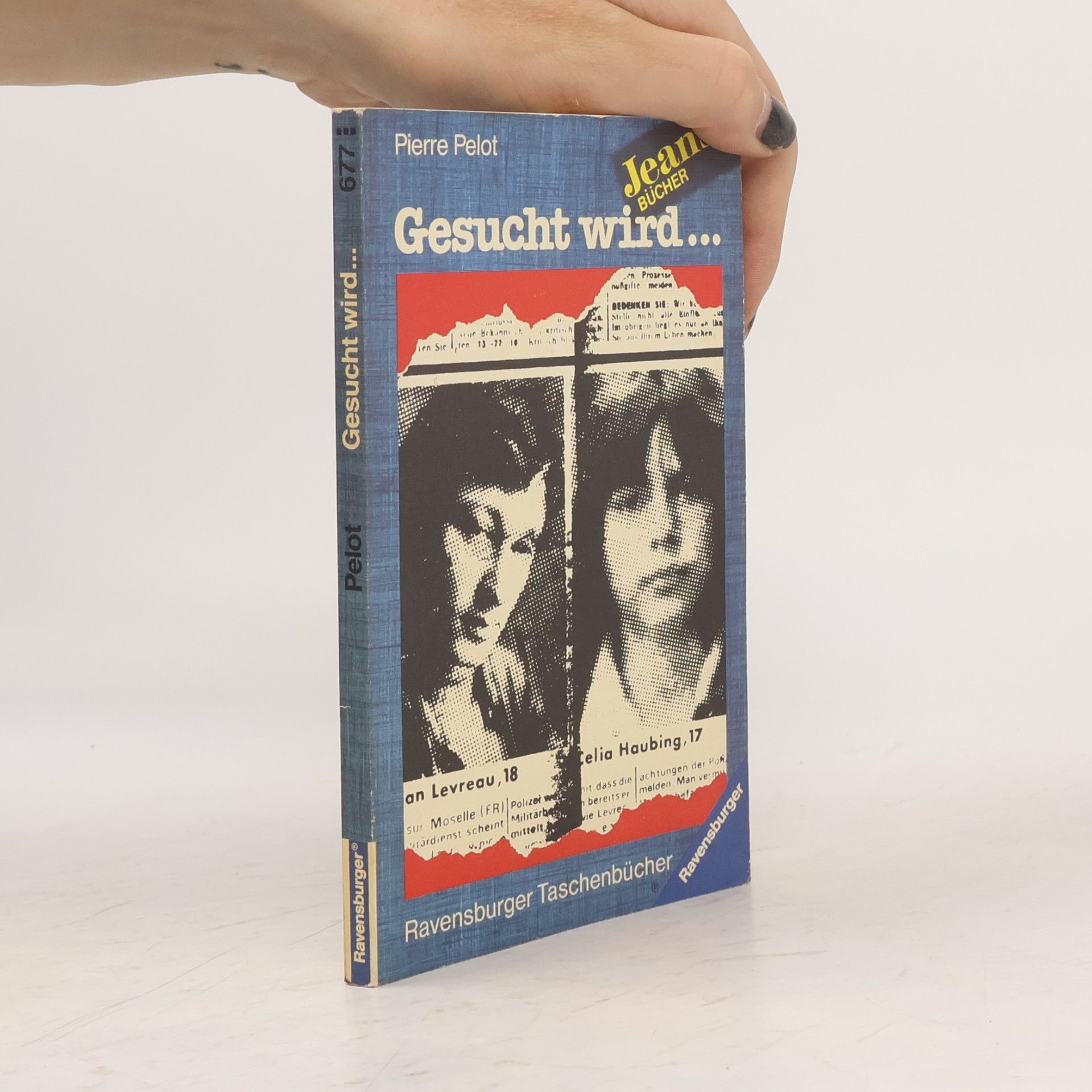Pierre Pelot Jeans Bücher - 677: Gesucht wird ...
