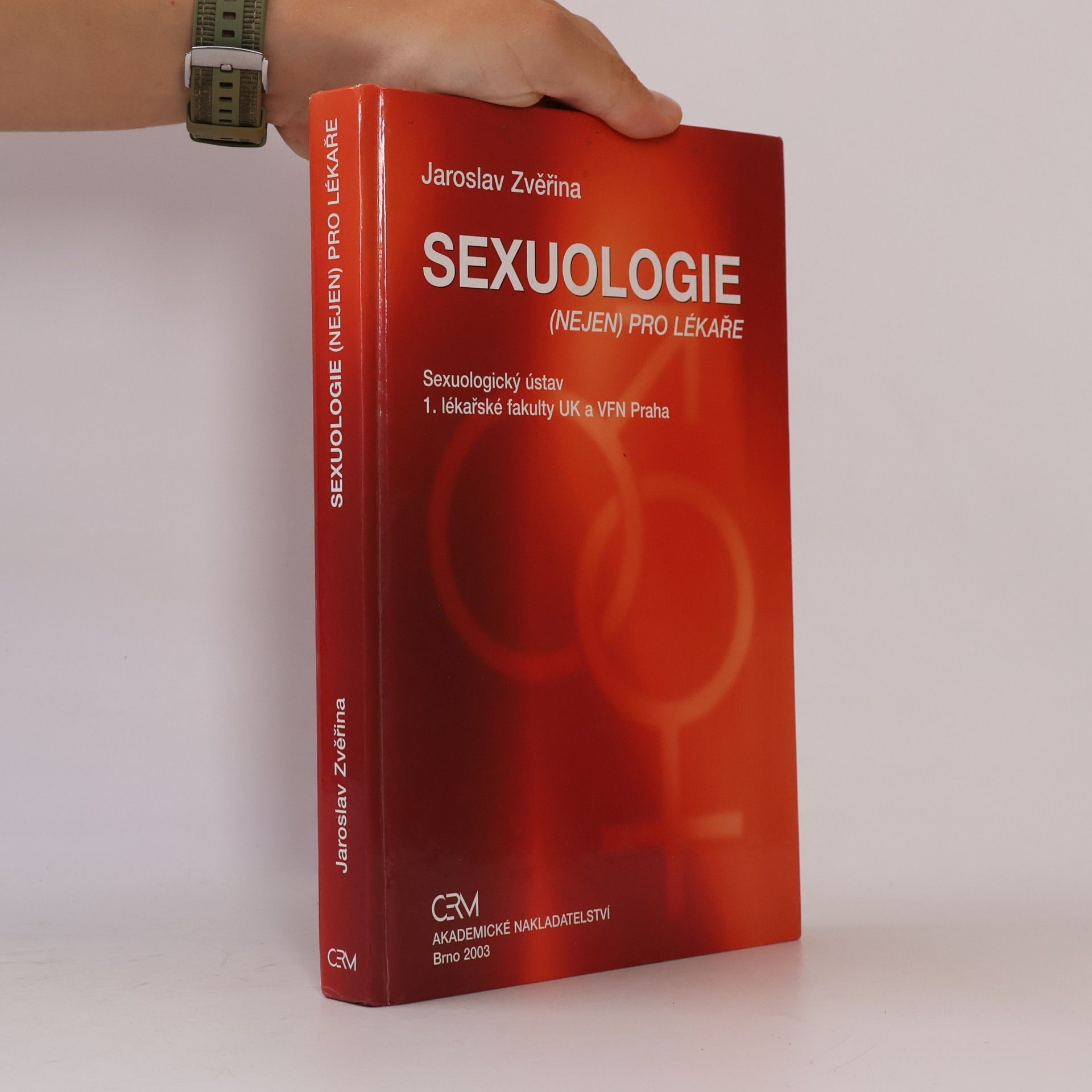 Jaroslav Zvěřina Sexuologie (nejen) pro lékaře
