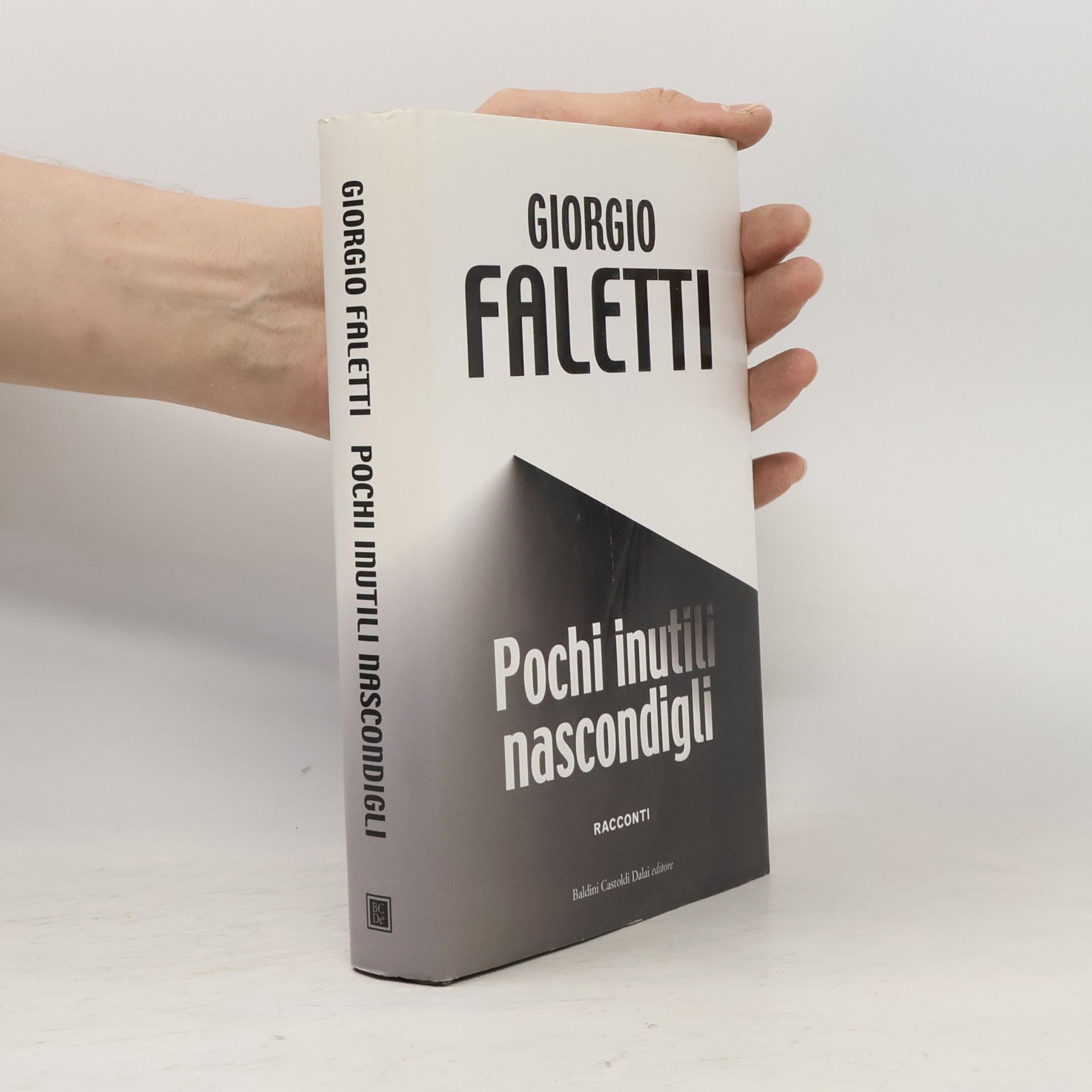 Giorgio Faletti Pochi inutili nascondigli