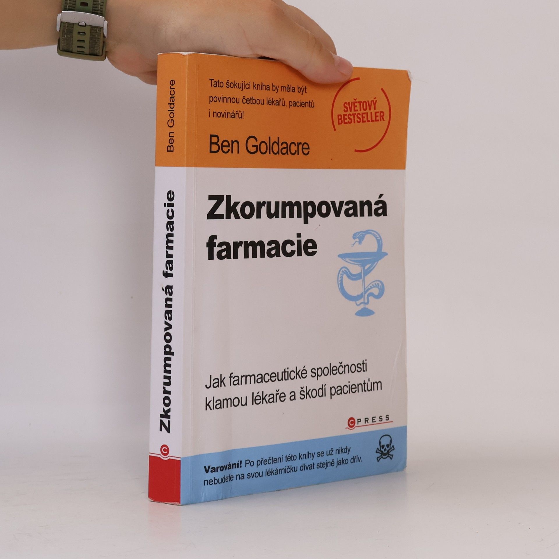 Ben Goldacre Zkorumpovaná farmacie