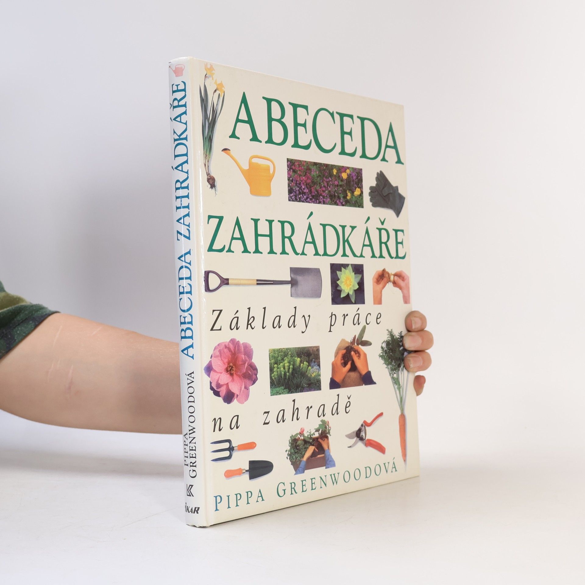 Pippa Greenwood Abeceda zahrádkáře