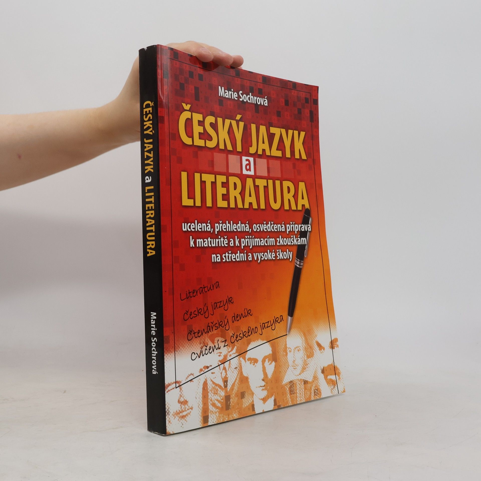 Marie Sochrová Český jazyk a literatura. Literatura, český jazyk, čtenářský deník, cvičení z českého jazyka