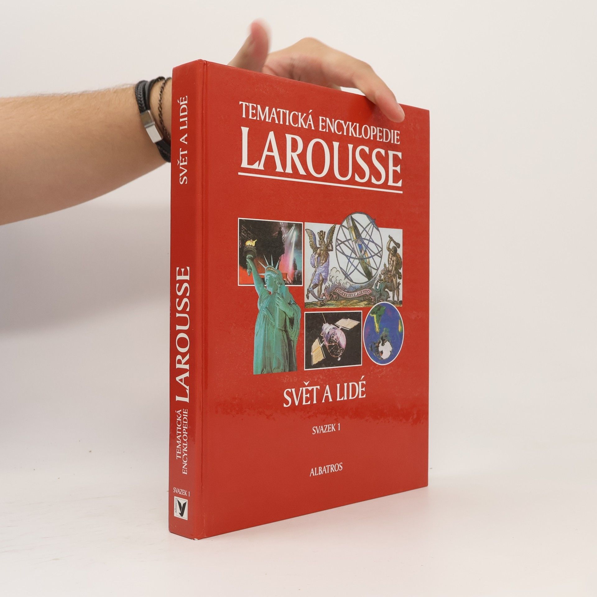 Nicholas Bevan Tematická encyklopedie Larousse. Sv. 1, Svět a lidé