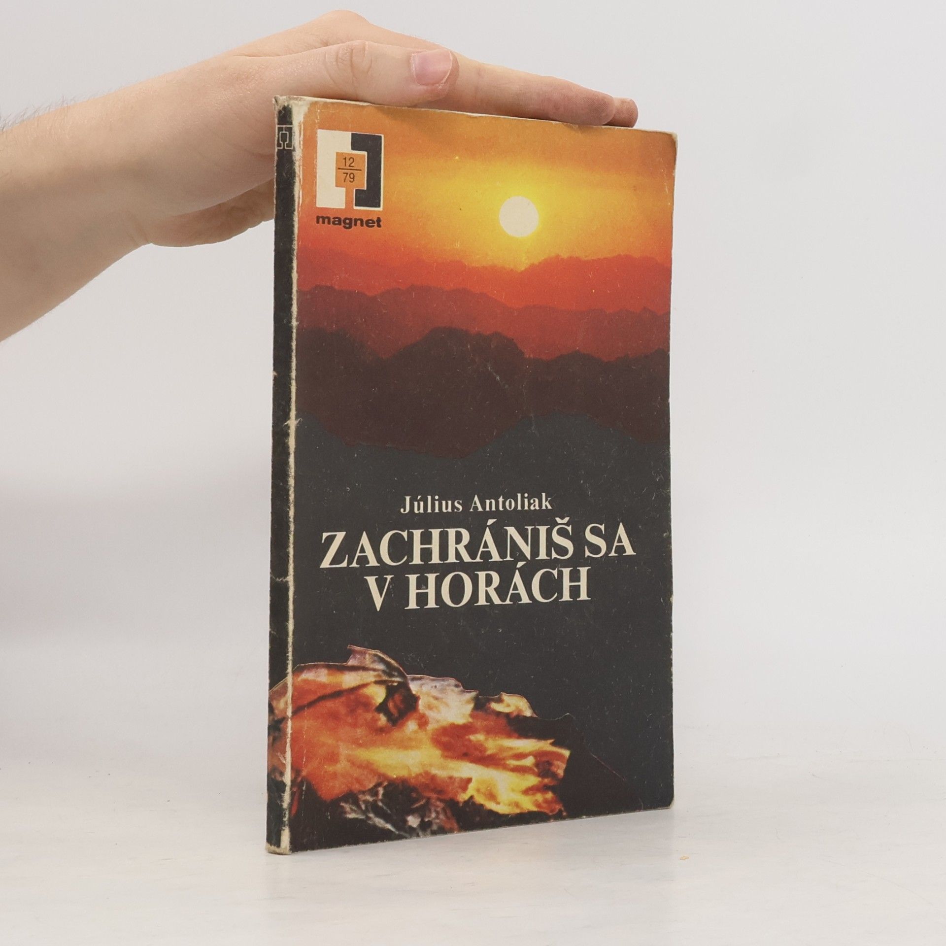 Július Antoliak Zachráníš se v horách