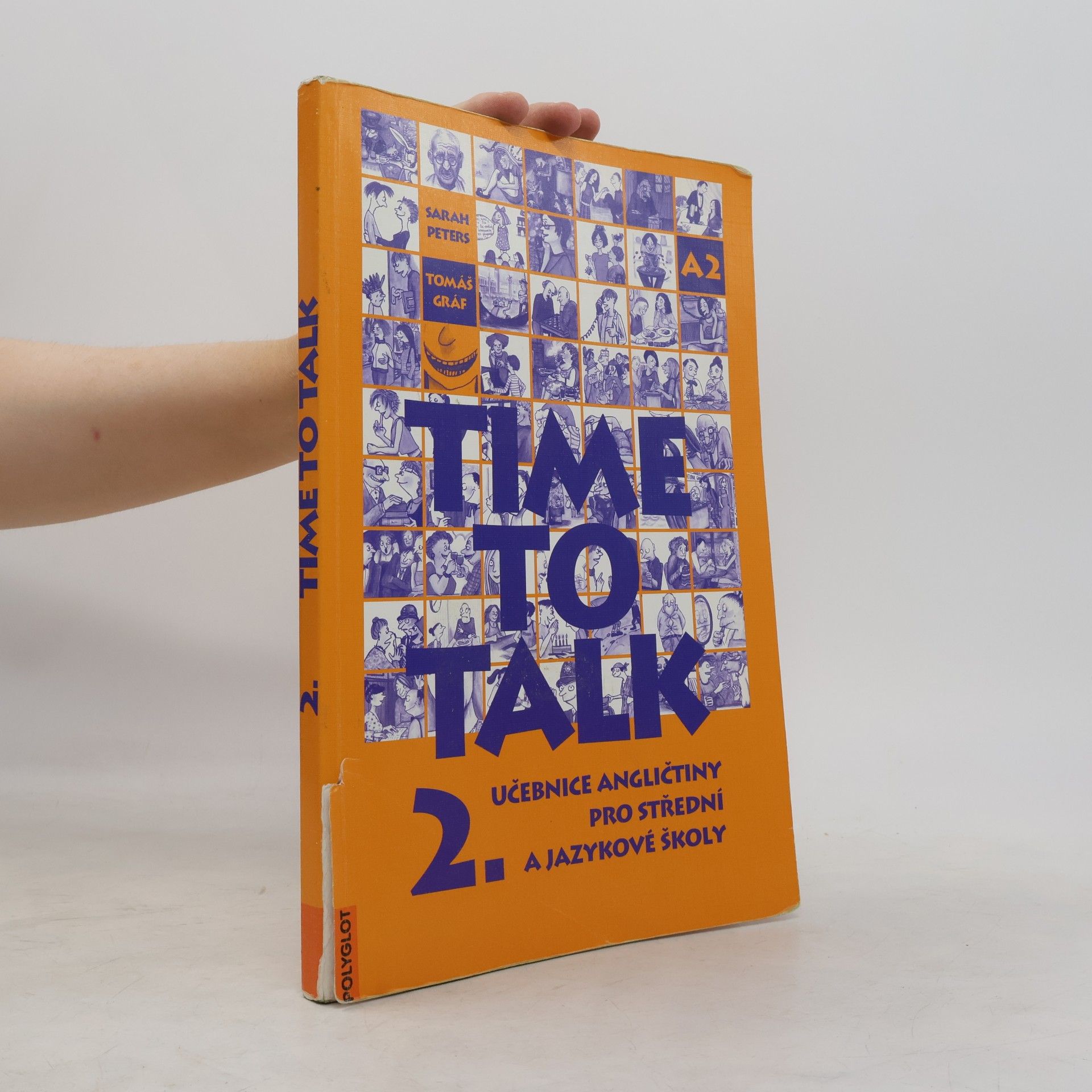 Time to talk 2. Učebnice angličtiny pro střední a jazykové školy