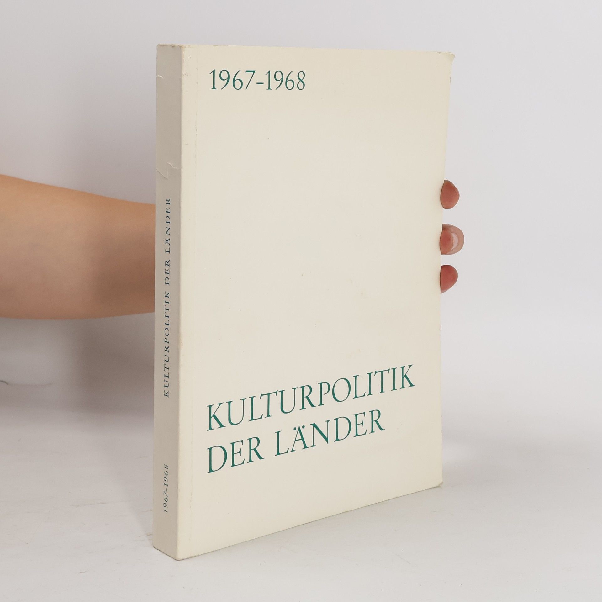 Autorenkollektiv Kulturpolitik der Länder 1967-1968