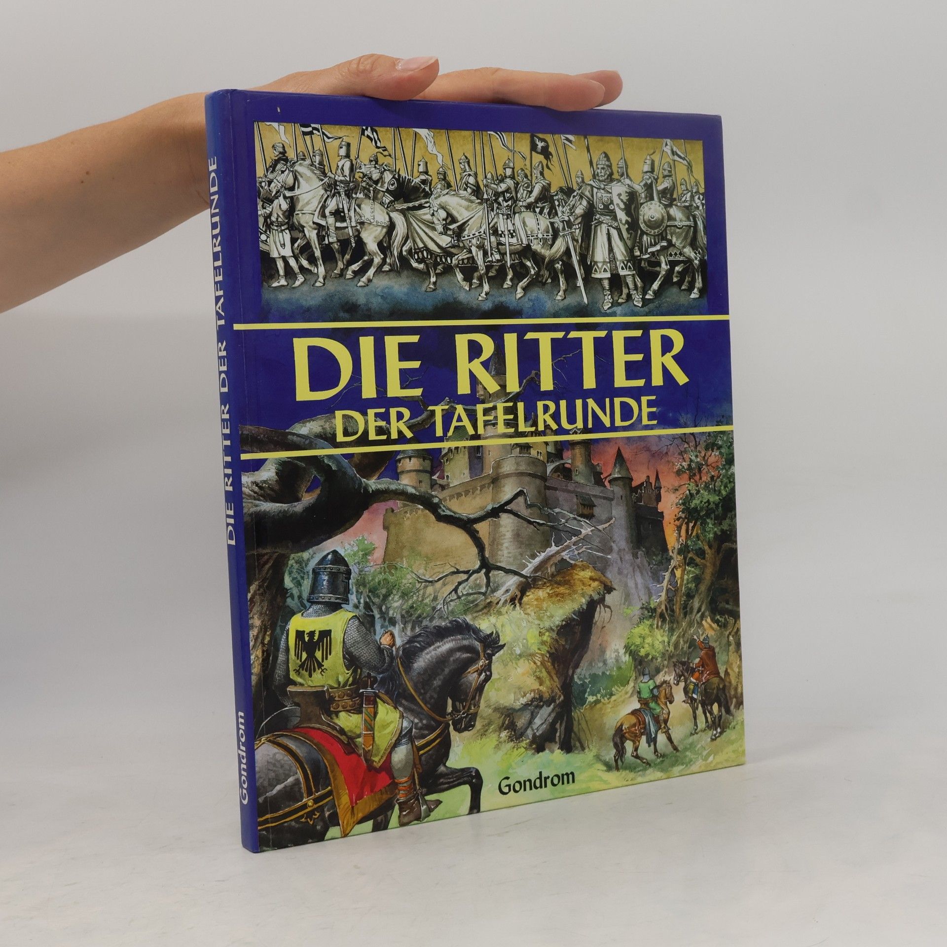 Mino Milani Die Ritter der Tafelrunde