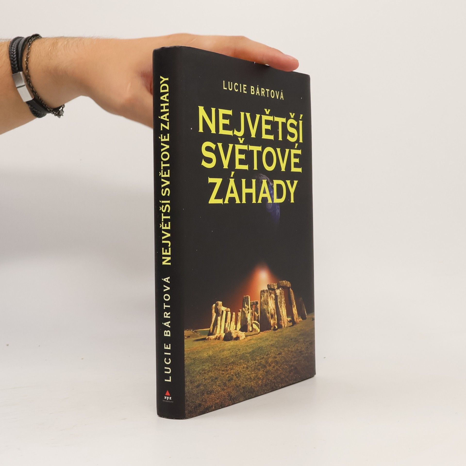 Lucie Bártová Největší světové záhady
