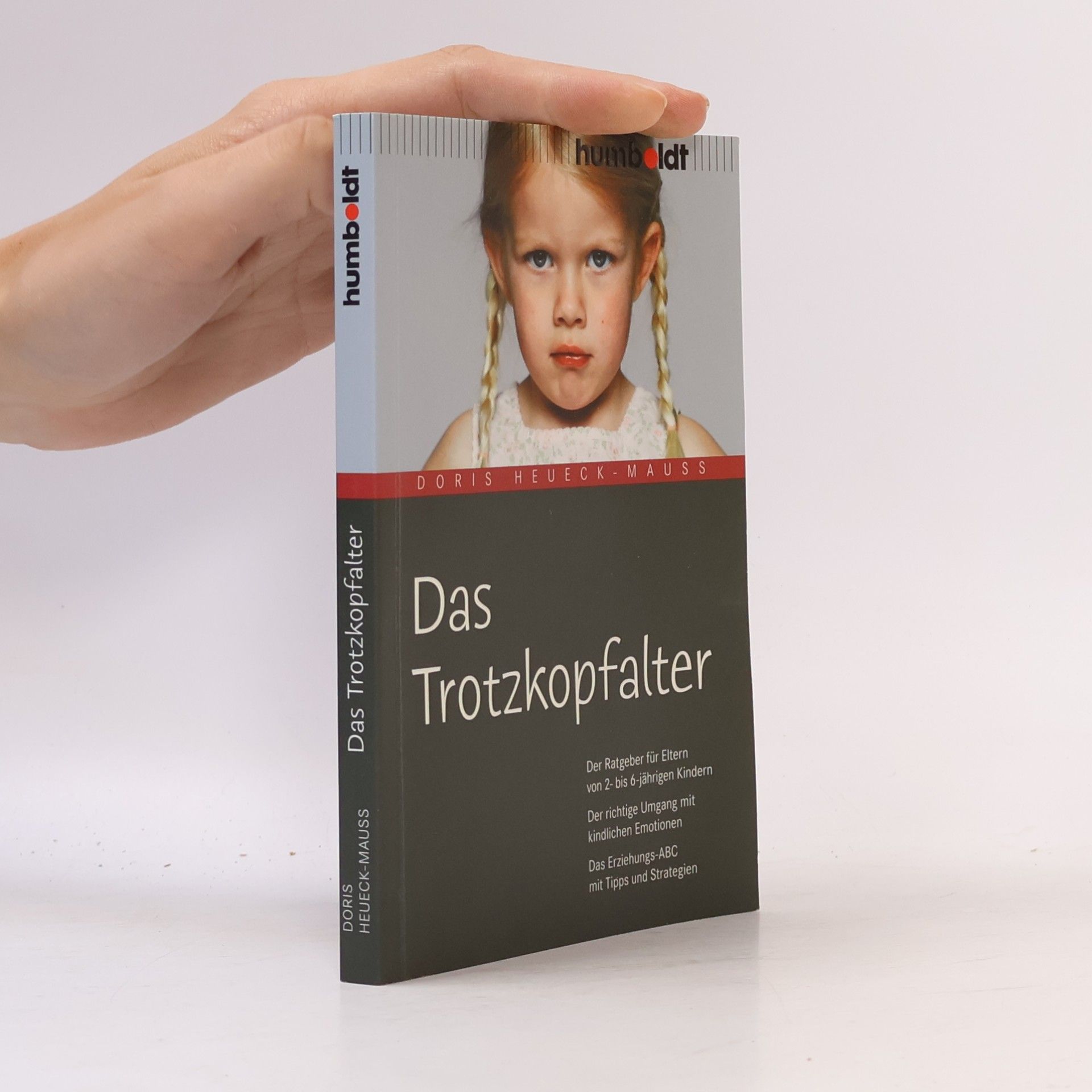 Doris Heueck-Mauß Das Trotzkopfalter