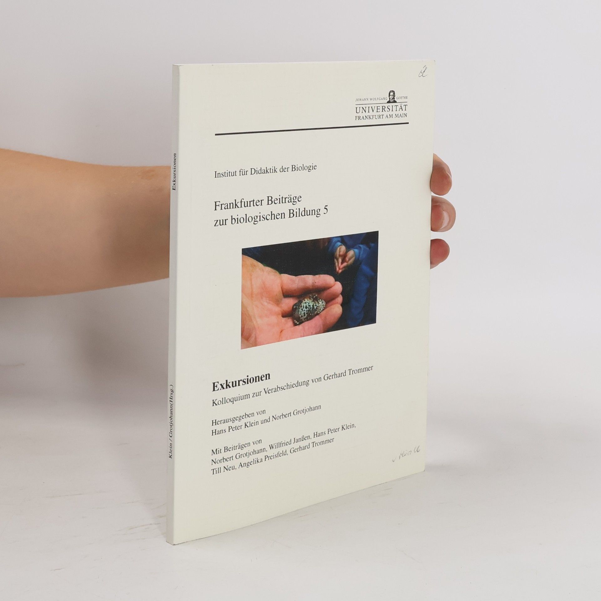 Willfried Janßen Frankfurter Beiträge zur biologischen Bildung - 5: Exkursionen