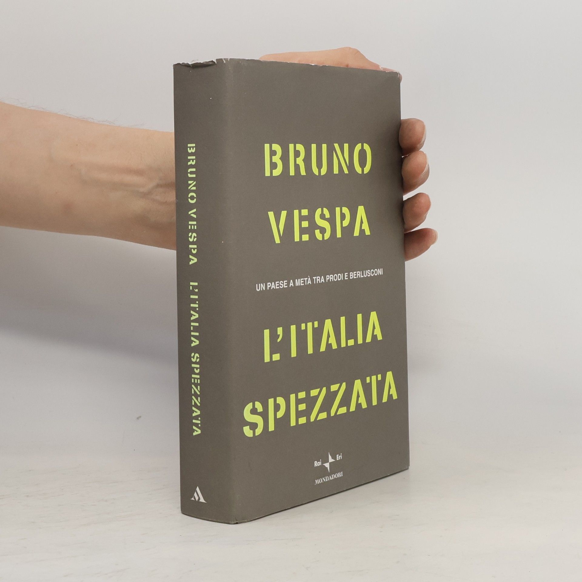 Bruno Vespa L'Italia spezzata