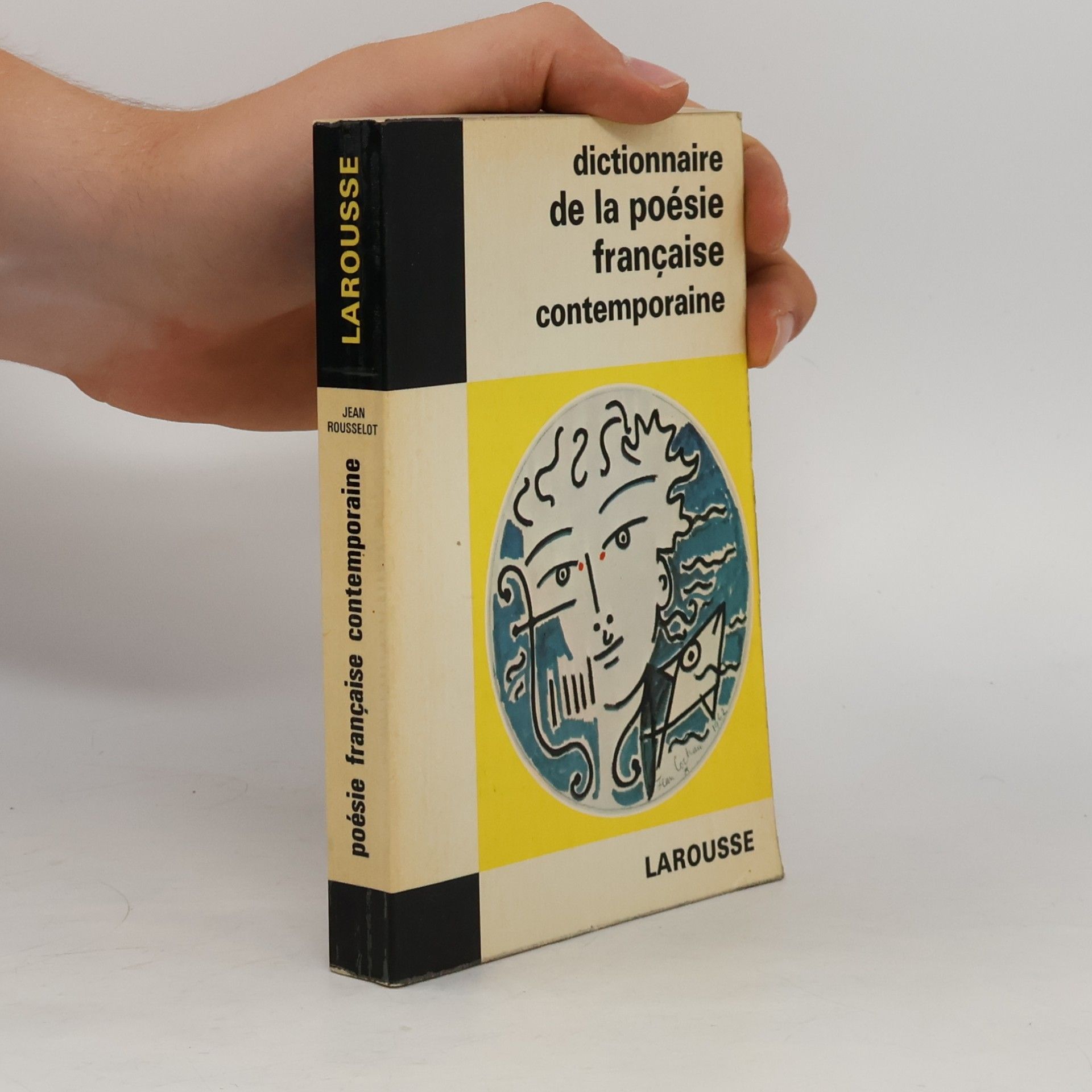 Rousselot Jean Dictionnaire de la poésie française contemporaine