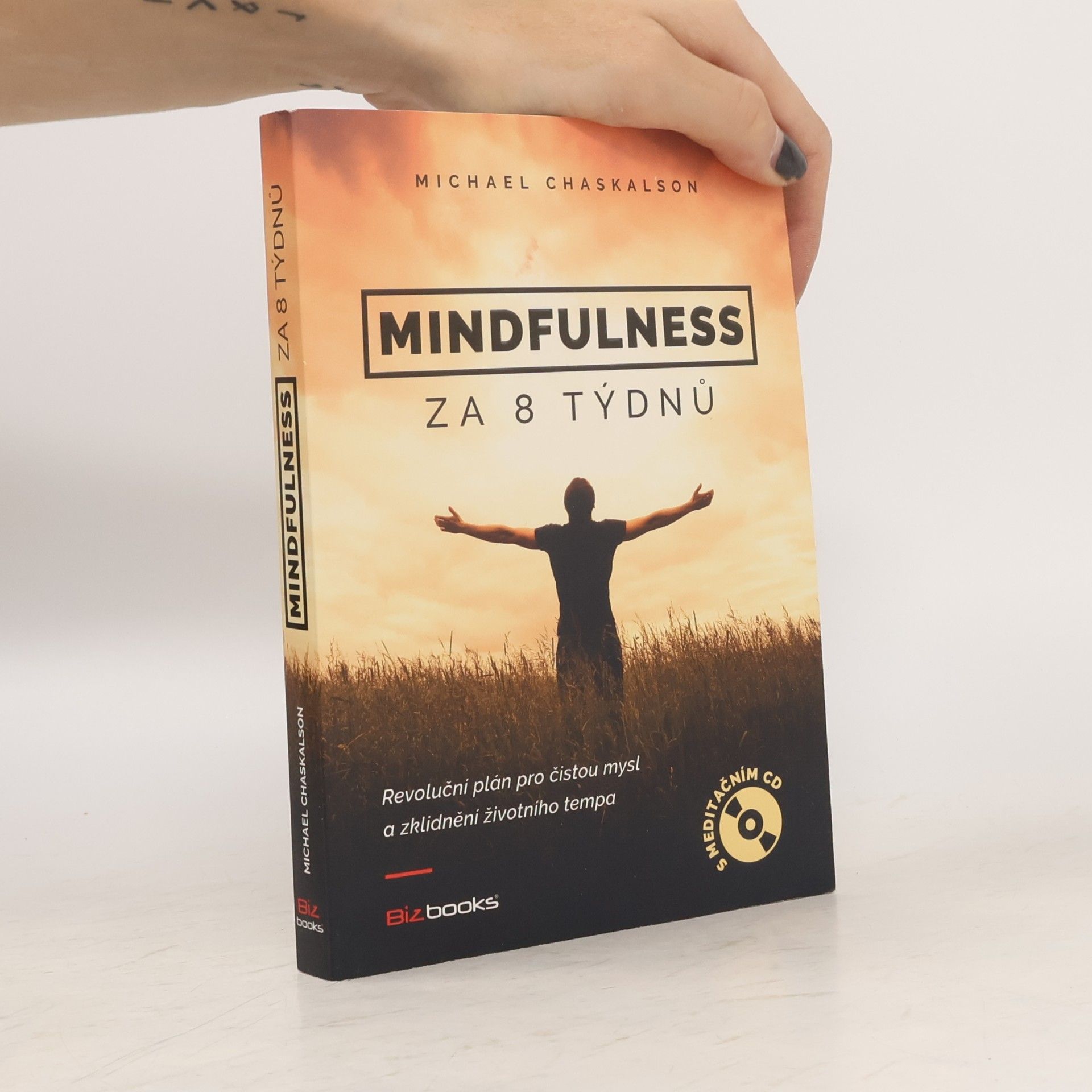 Gabriela Spáčilová Mindfulness za 8 týdnů. Revoluční plán pro čistou mysl a zklidnění životního tempa