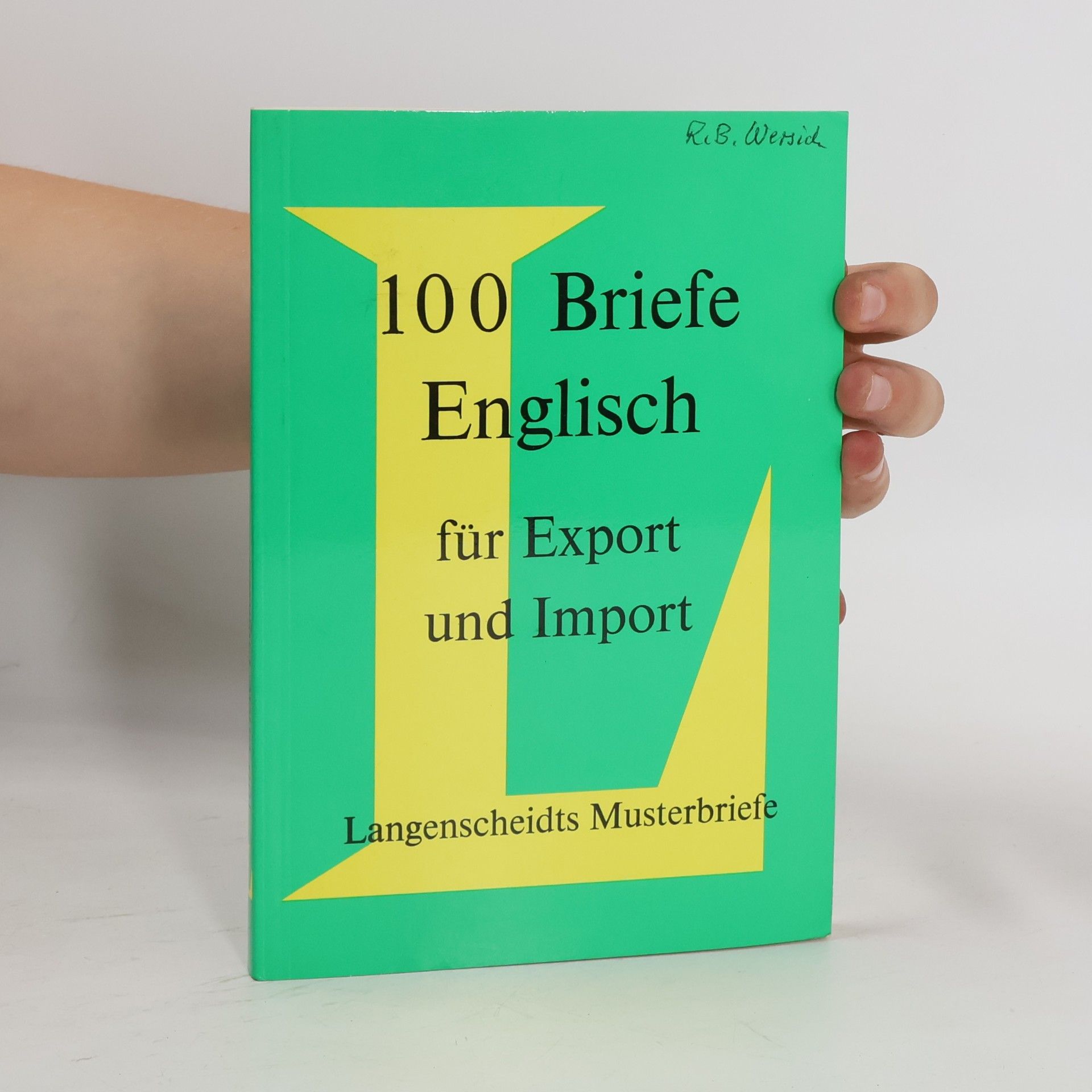 M. North 100 Briefe Englisch fűr Export und Import