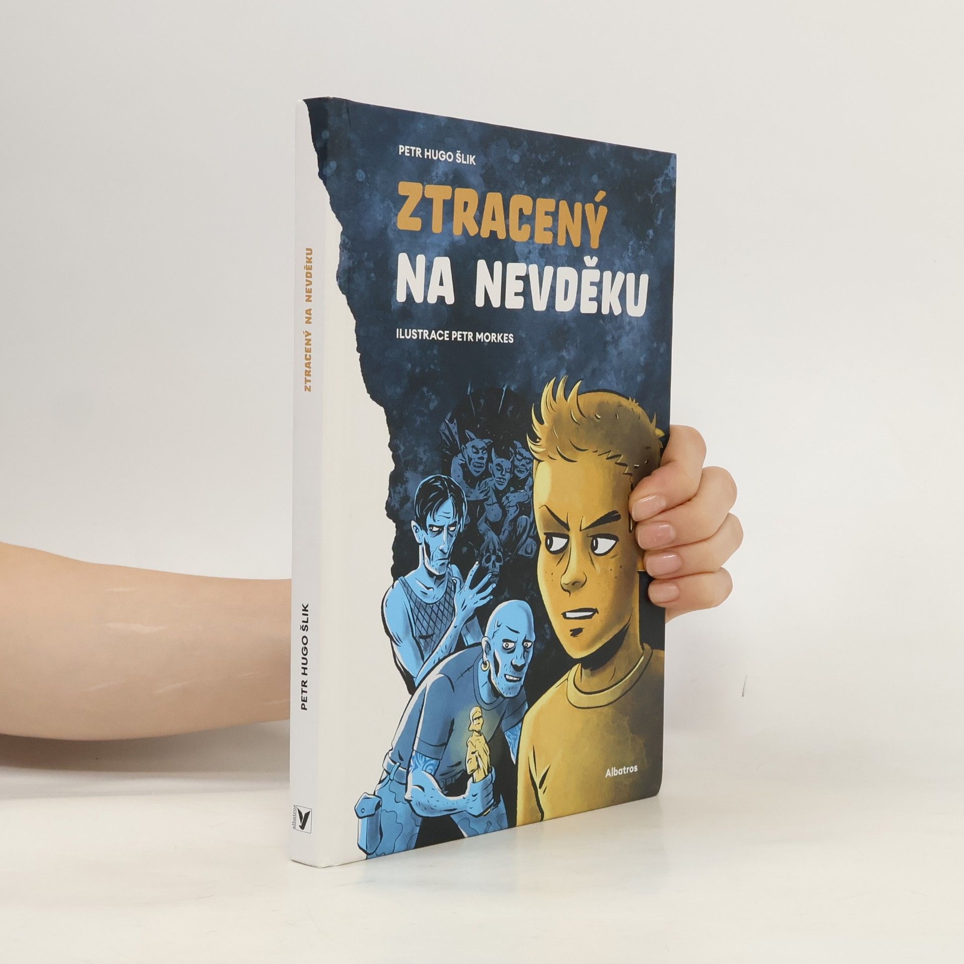 Petr Hugo Šlik Ztracený na Nevděku
