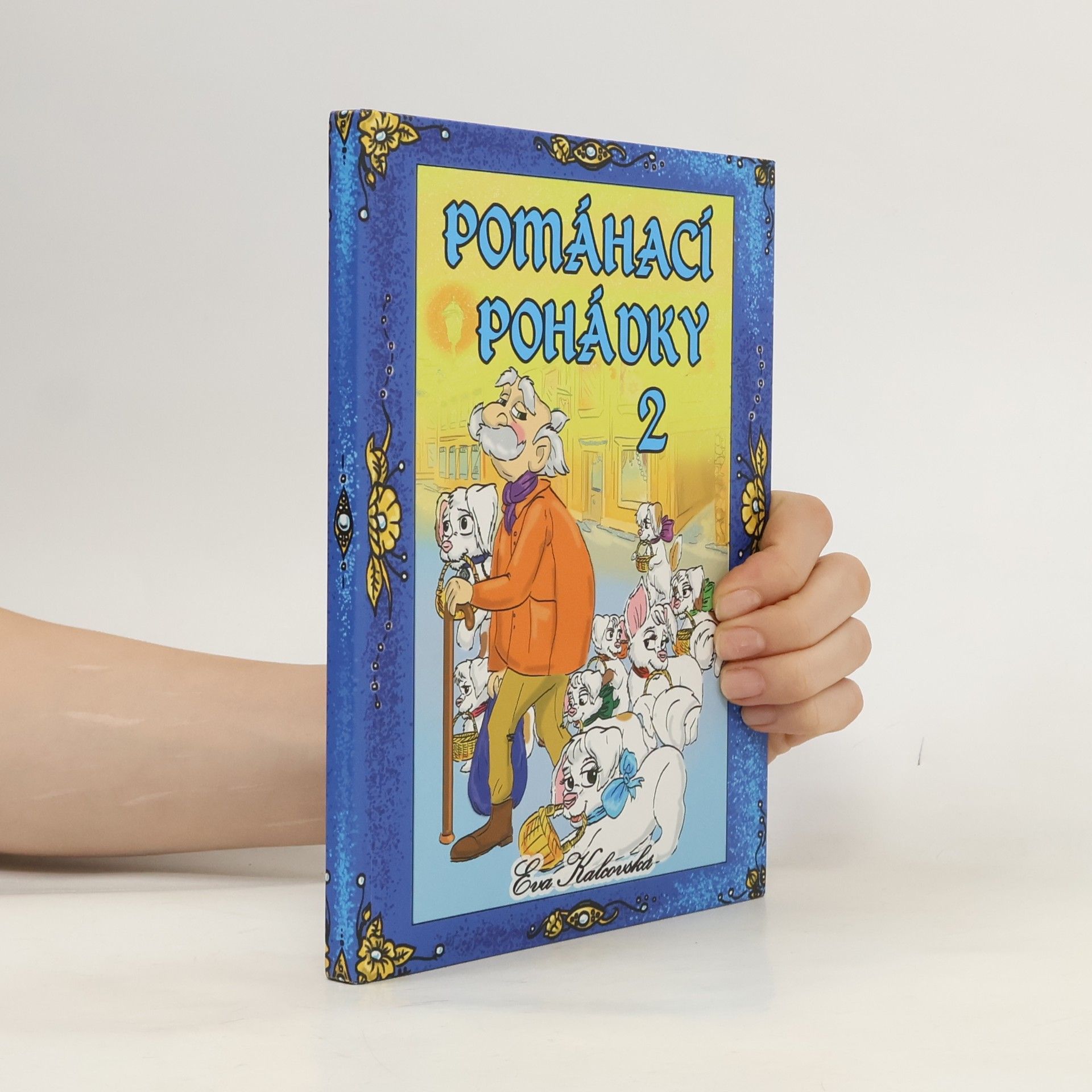 Eva Kalcovská Pomáhací pohádky 2