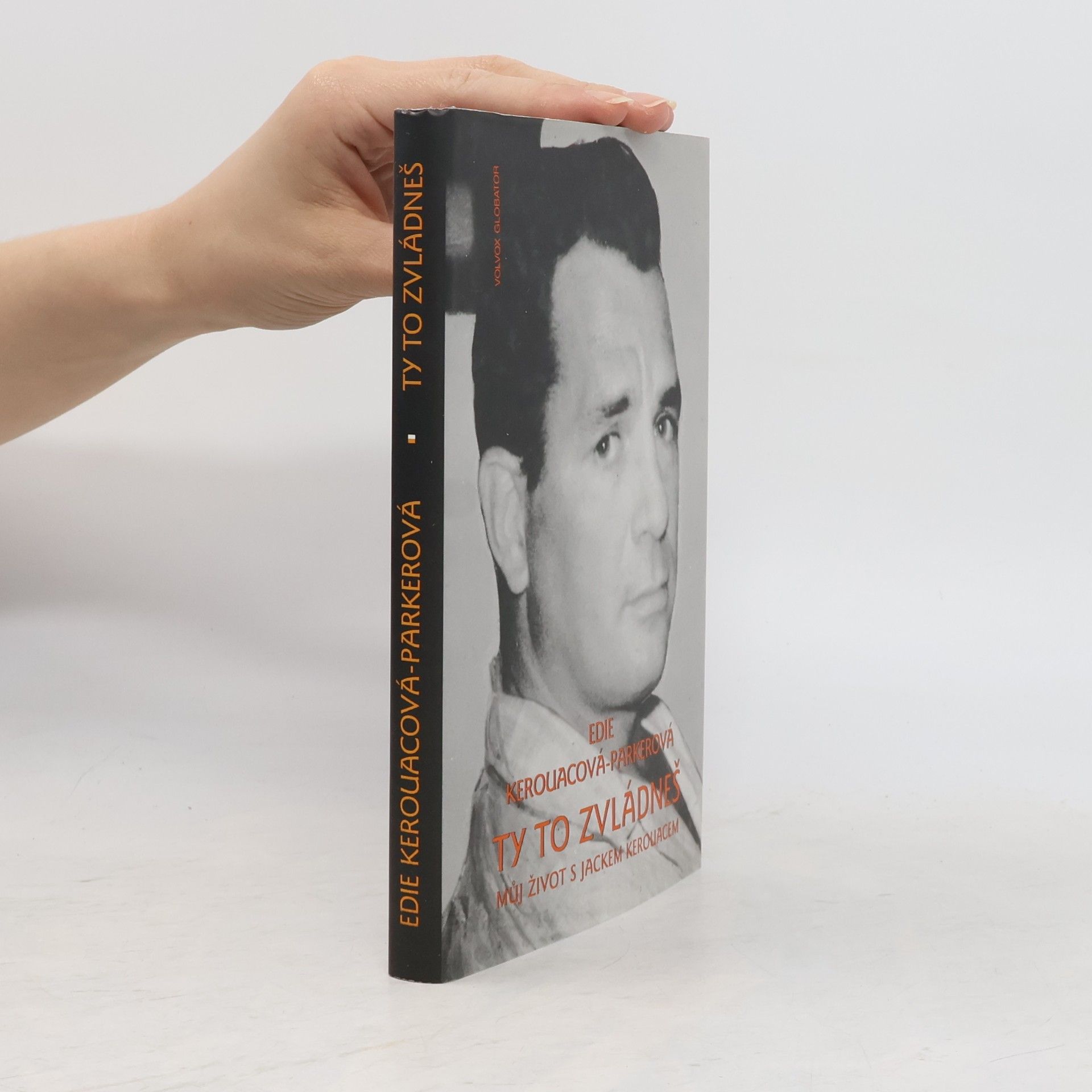 Edie Kerouac Parker Ty to zvládneš: Můj život s Jackem Kerouacem