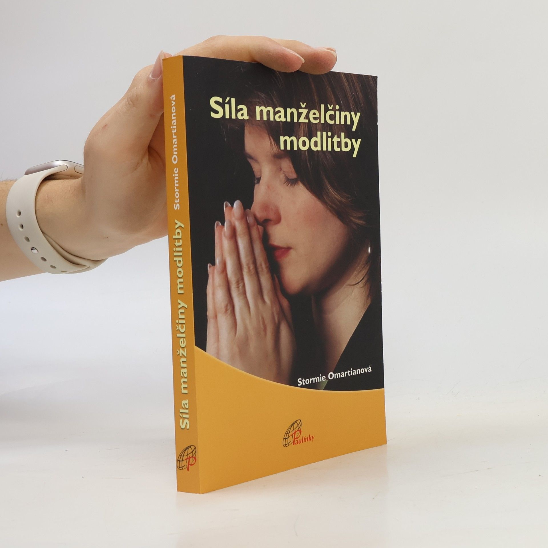 Stormie Omartian Síla manželčiny modlitby