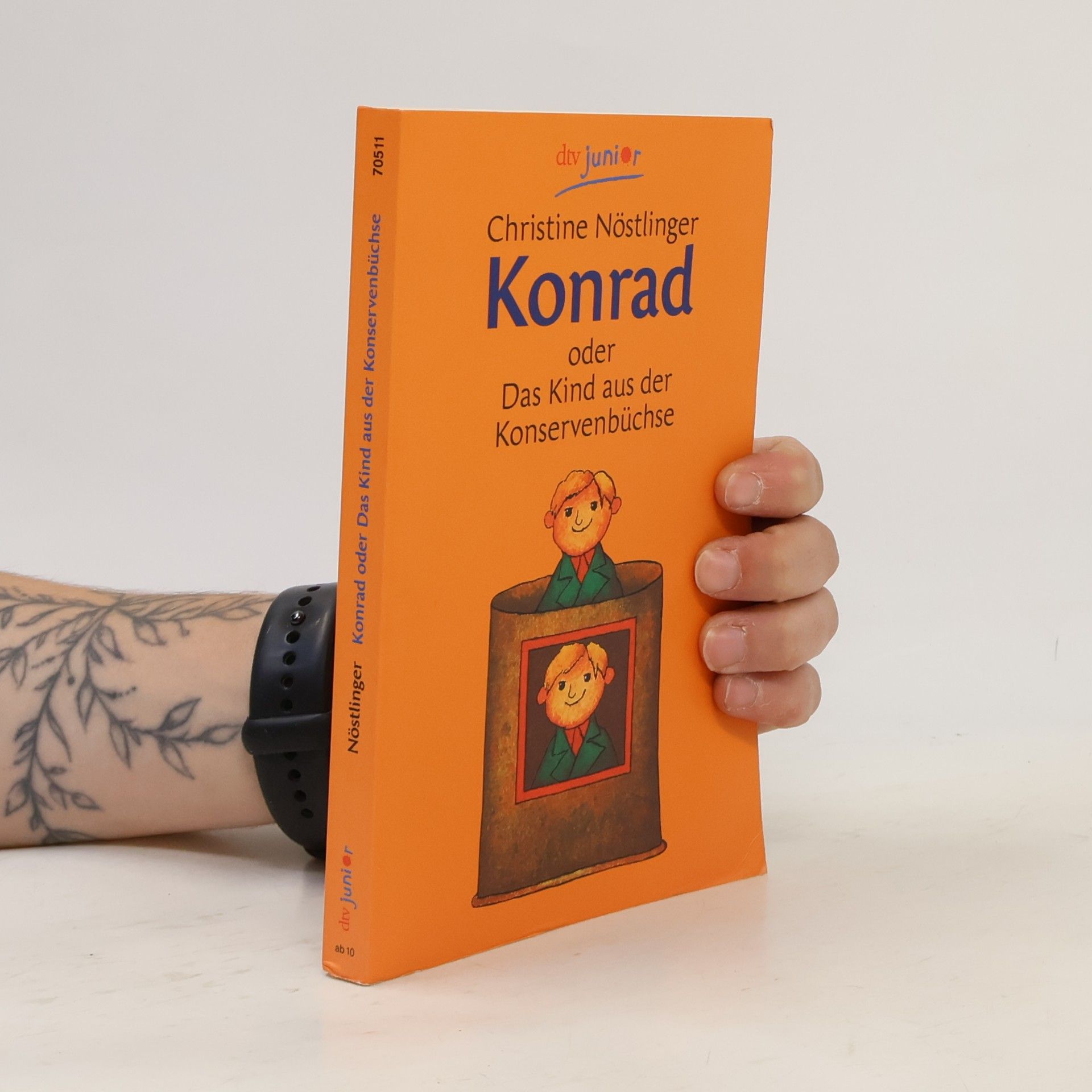 Christine Nöstlinger Konrad oder Das Kind aus der Konservenbüchse