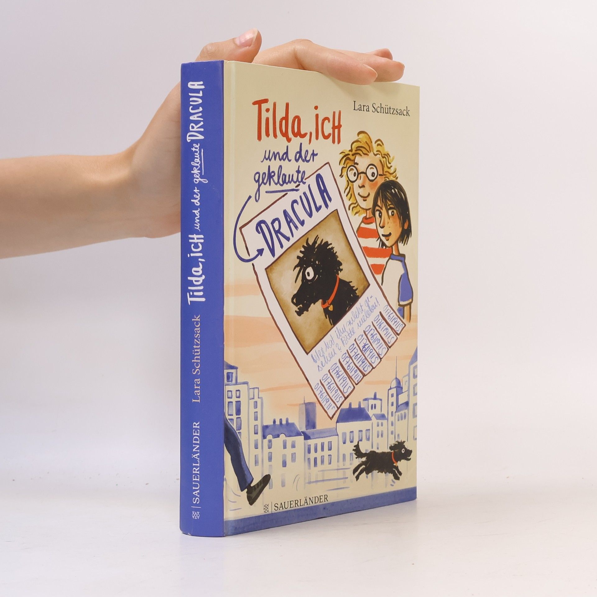 Lara Schützsack Tilda, ich und der geklaute Dracula