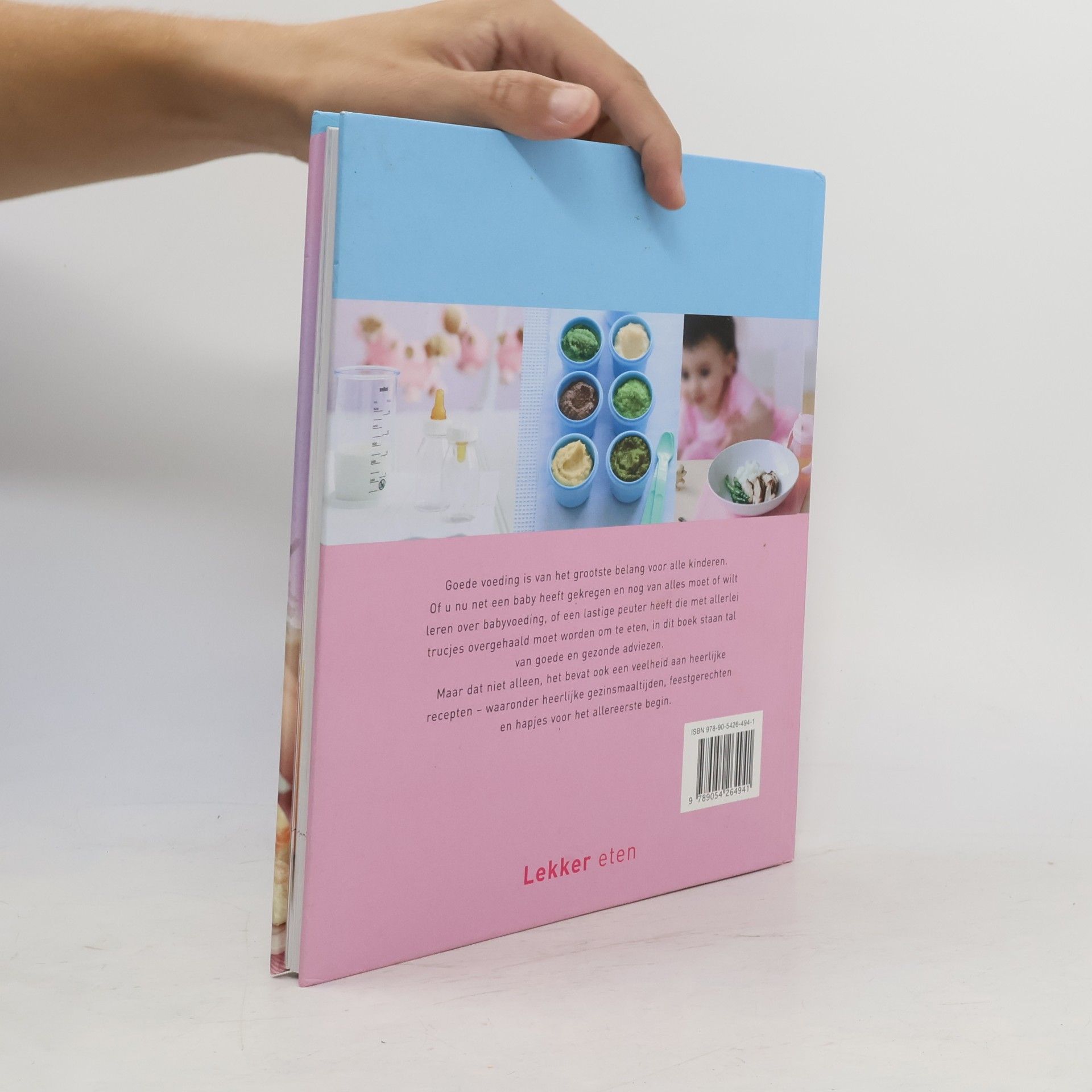 Various authors Lekker eten Gezond en vers voor baby's & peuters