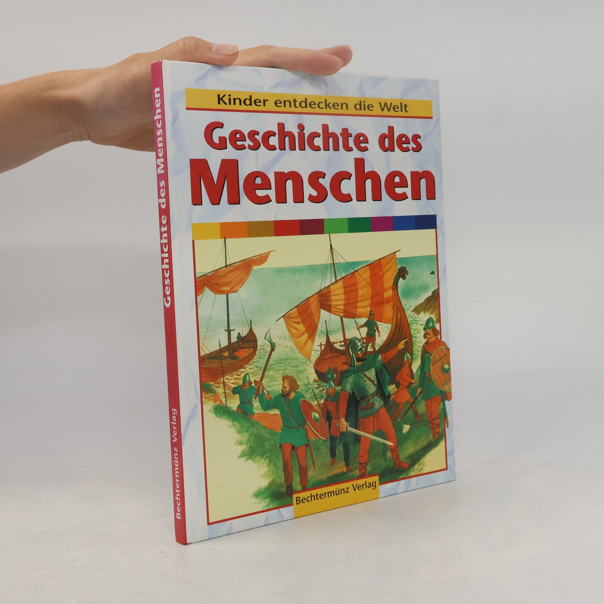 Collectif d'auteurs Geschichte des Menschen