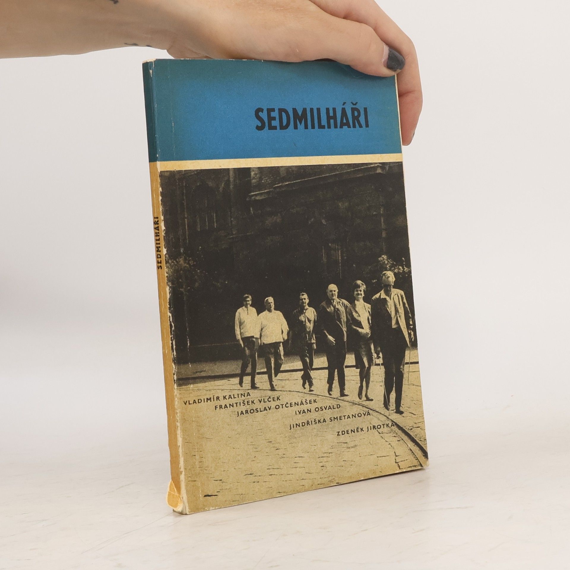 Collectif d'auteurs Sedmilháři