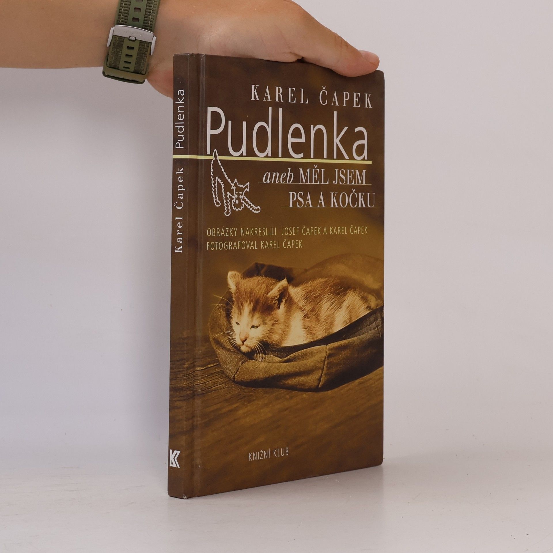 Karel Čapek Pudlenka, aneb, Měl jsem psa a kočku