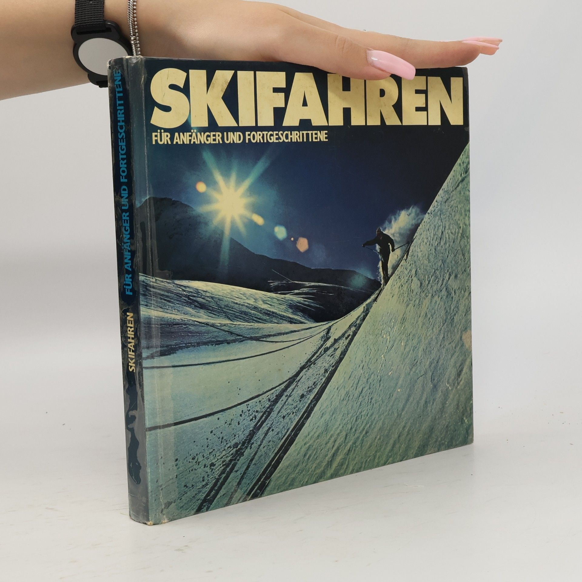 AA.VV. Skifahren für Anfänger und Fortgeschrittene