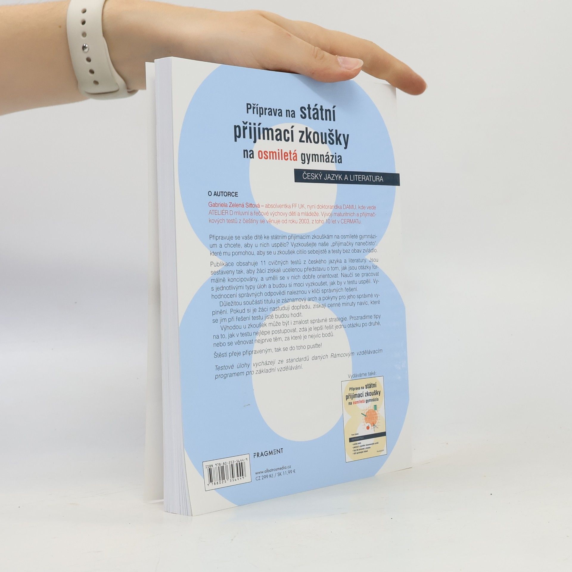Gabriela Zelená Sittová Příprava na státní přijímací zkoušky na osmiletá gymnázia. Český jazyk a literatura