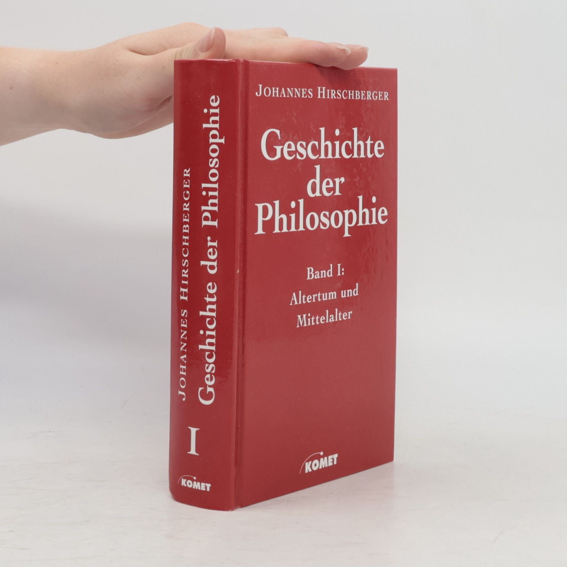 Johannes Hirschberger Geschichte der Philosophie II. Neuzeit und Gegenwart