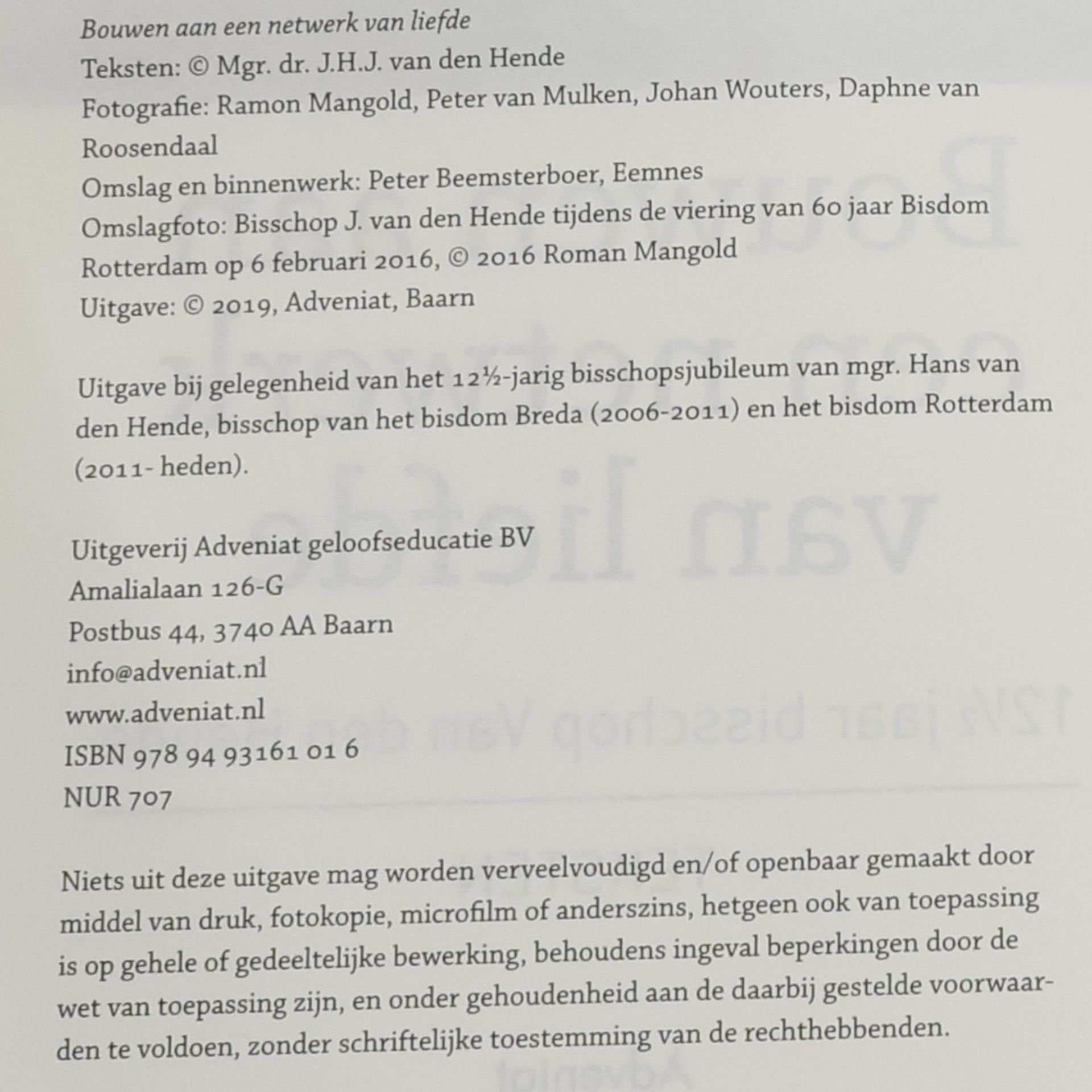 Hans van den Hende Bouwen aan een netwerk van liefde: 12½ jaar bisschop Van den Hende - teksten