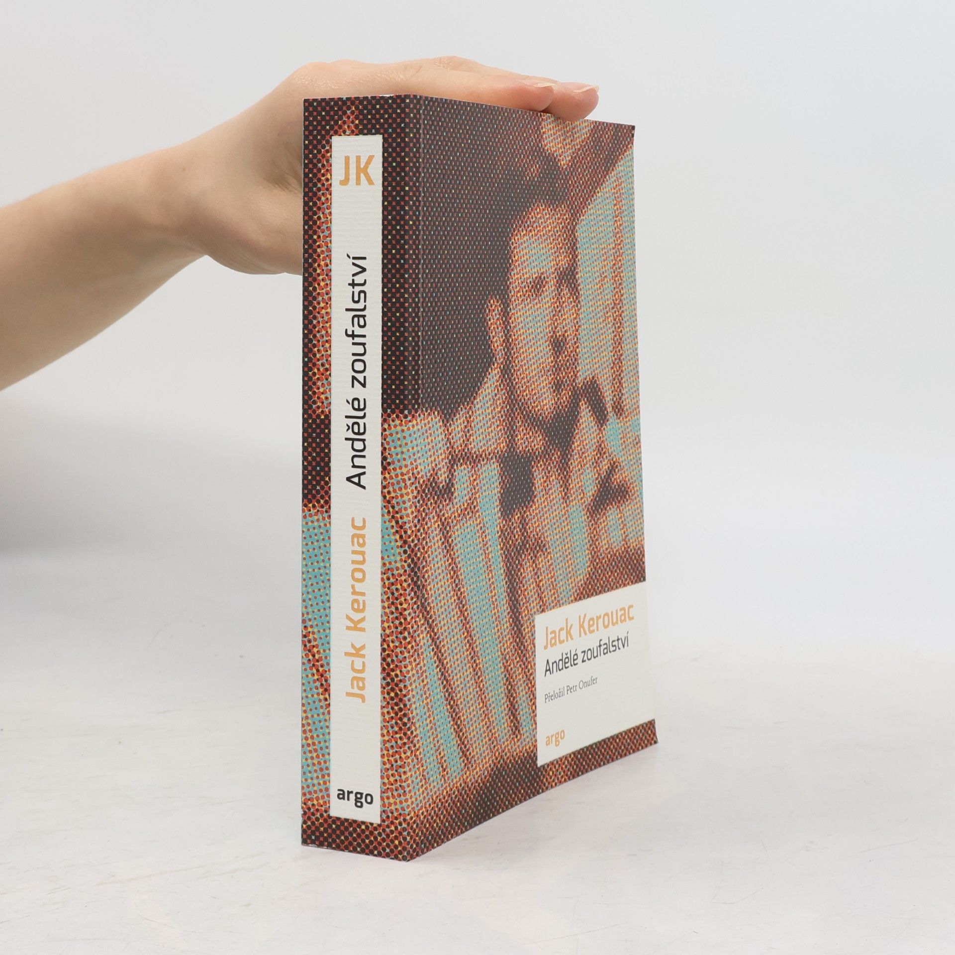 Jack Kerouac Andělé zoufalství