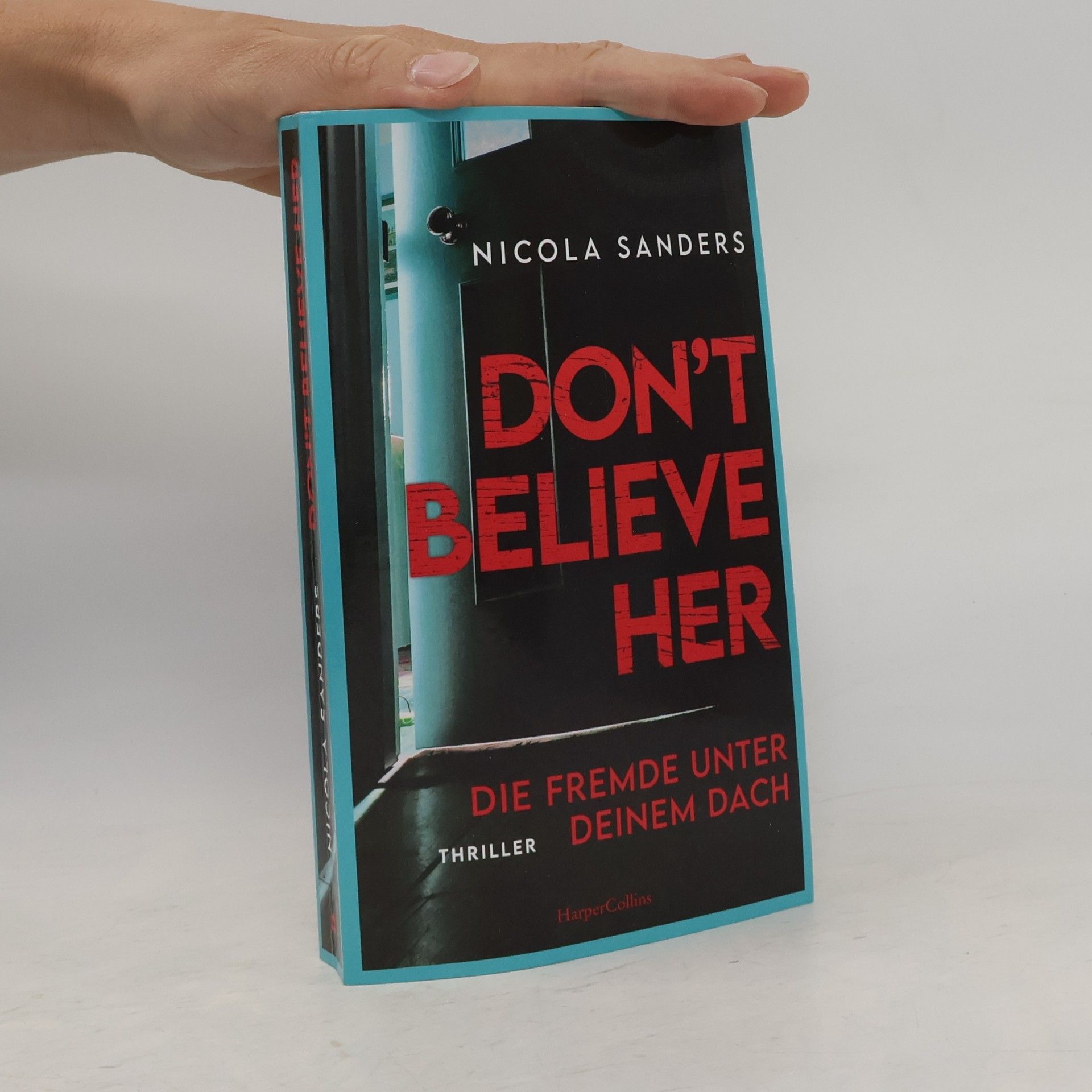 Nicola Sanders Don't Believe Her