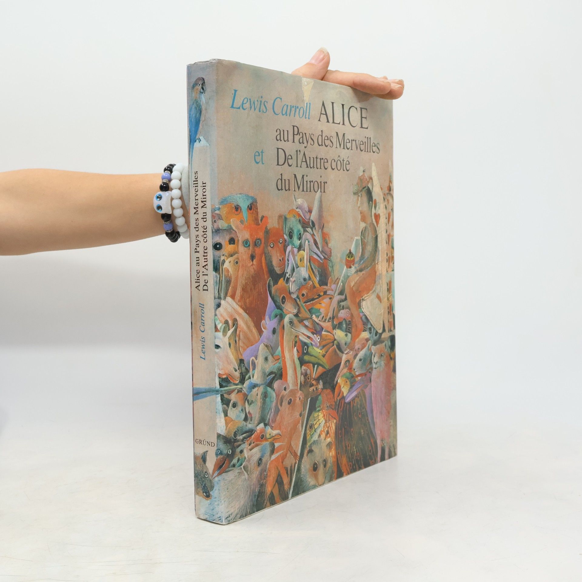 Lewis Carroll Alice au Pays des Merveilles et De l'Autre côté du Miroir