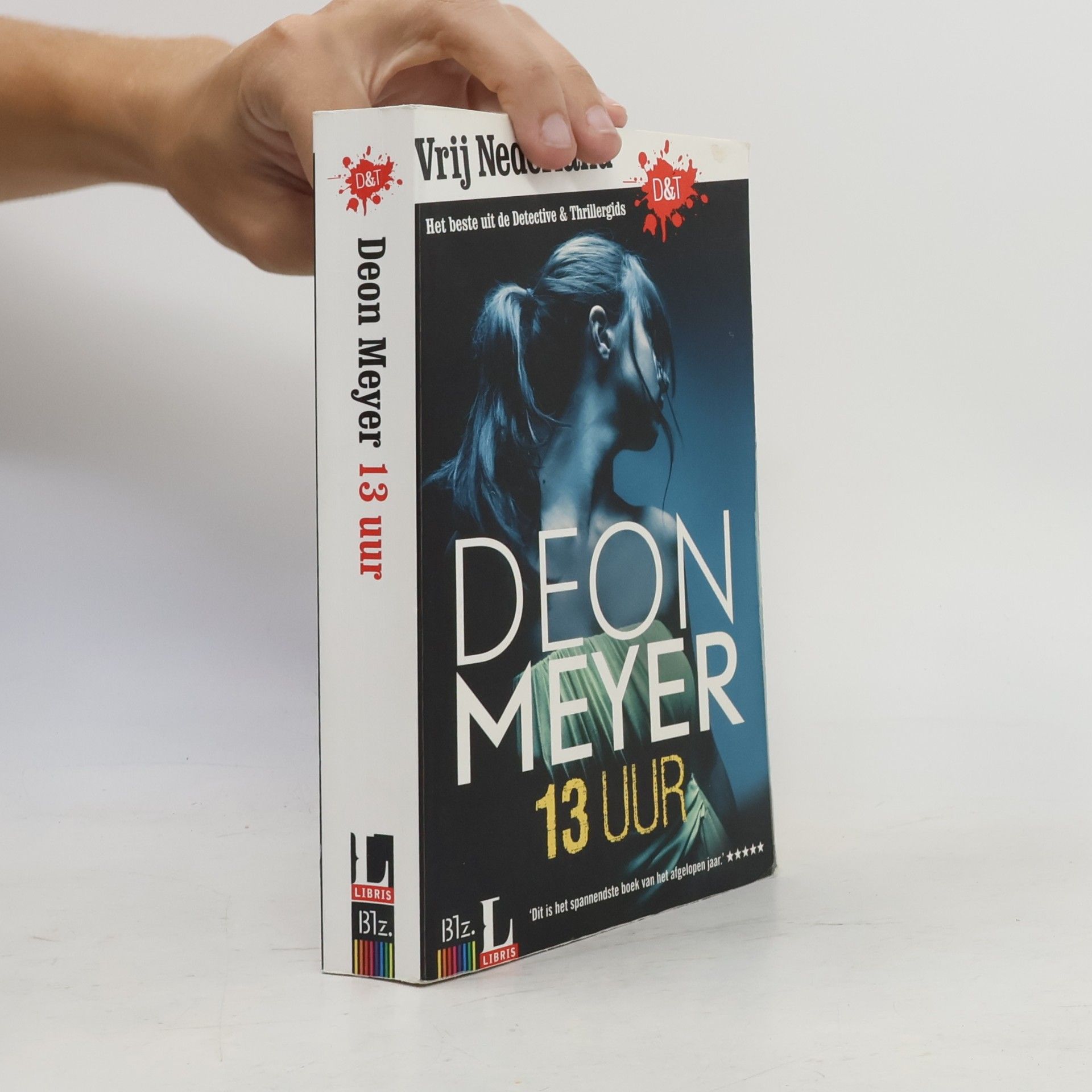 Deon Meyer Bennie Griessel - 2: 13 uur