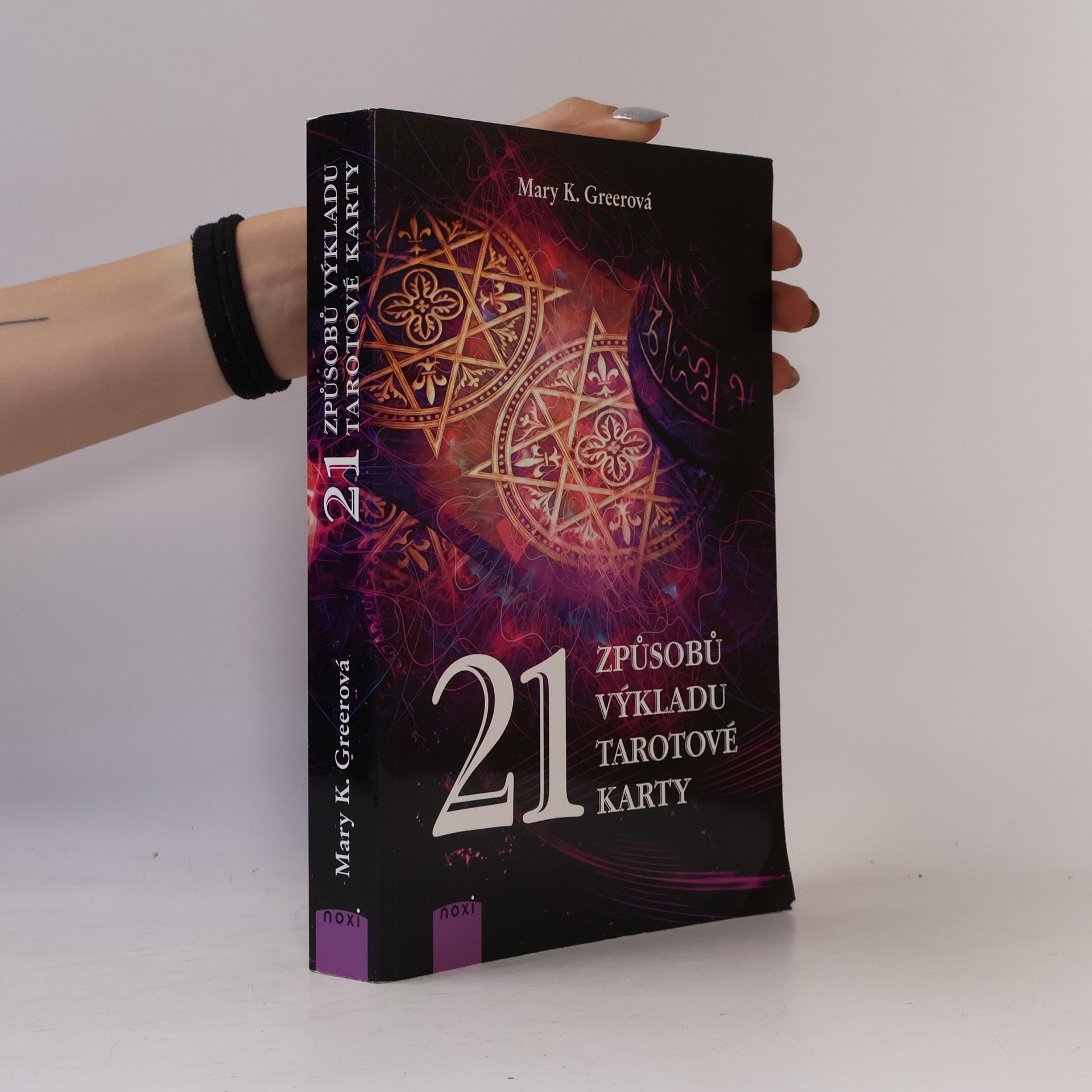 Mary K. Mary Katherine Greer 21 způsobů výkladu tarotové karty