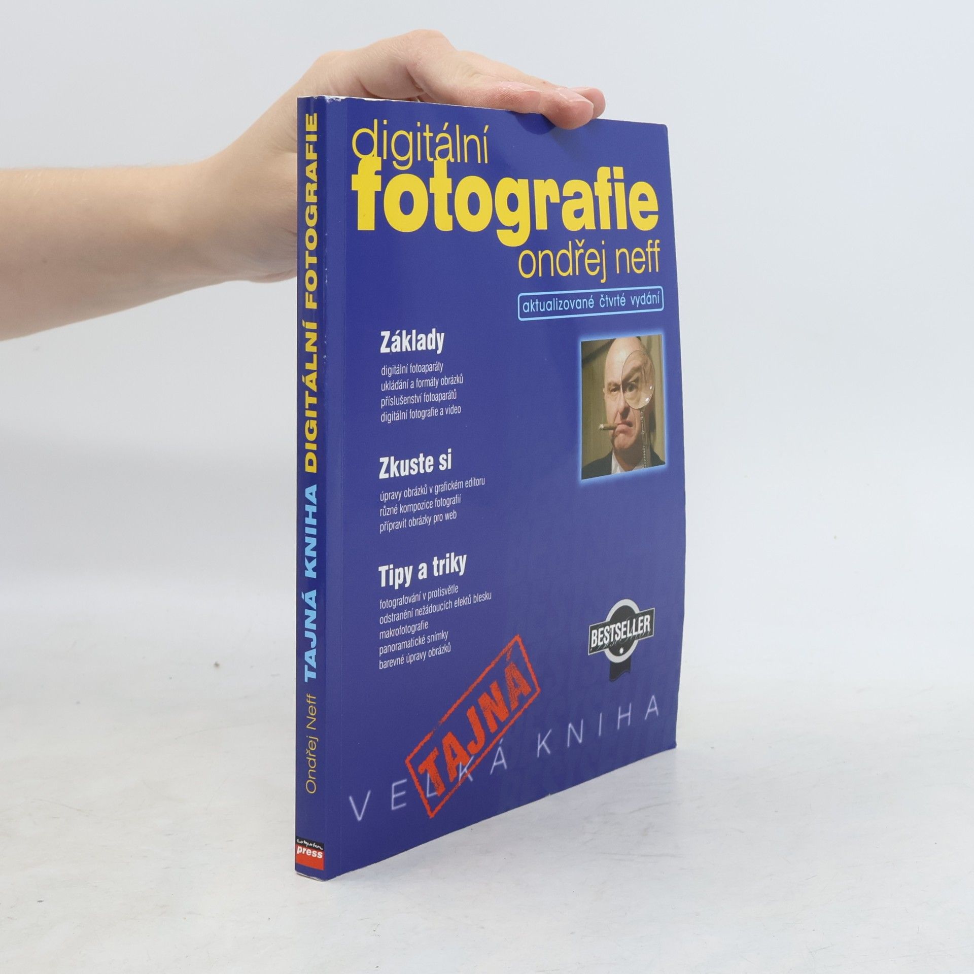 Ondřej Neff Tajná kniha digitální fotografie