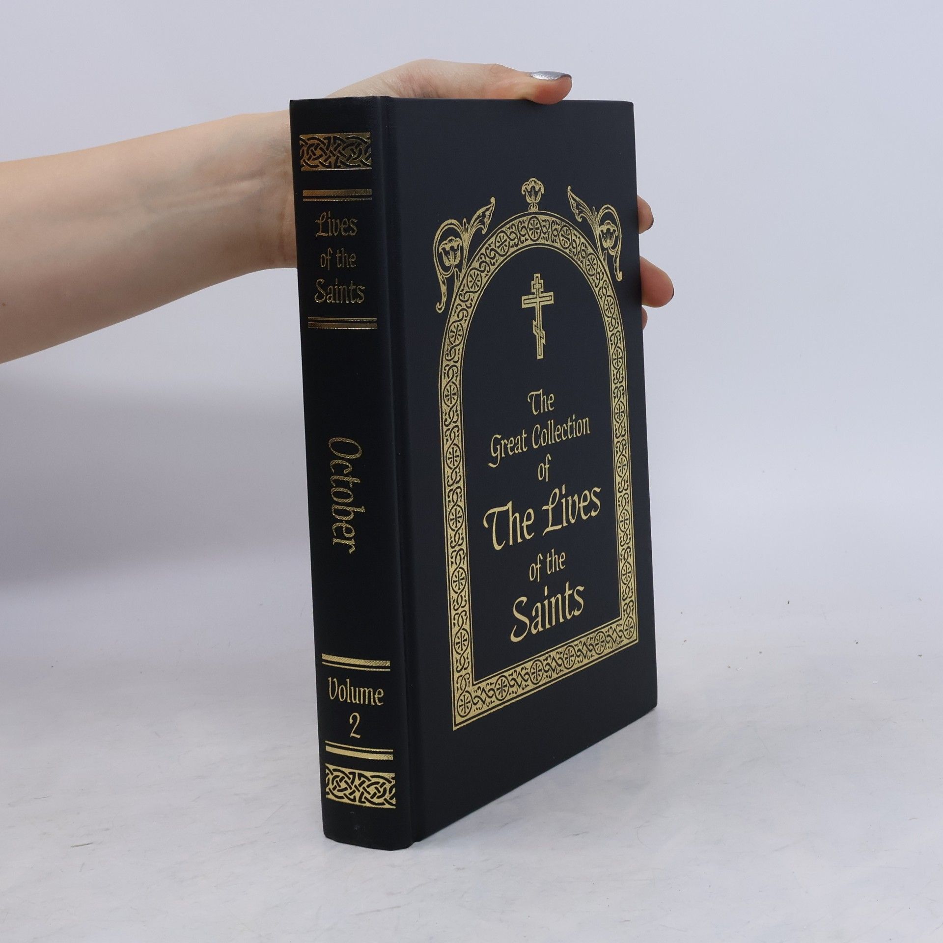 The Great Collection of the Lives of the Saints