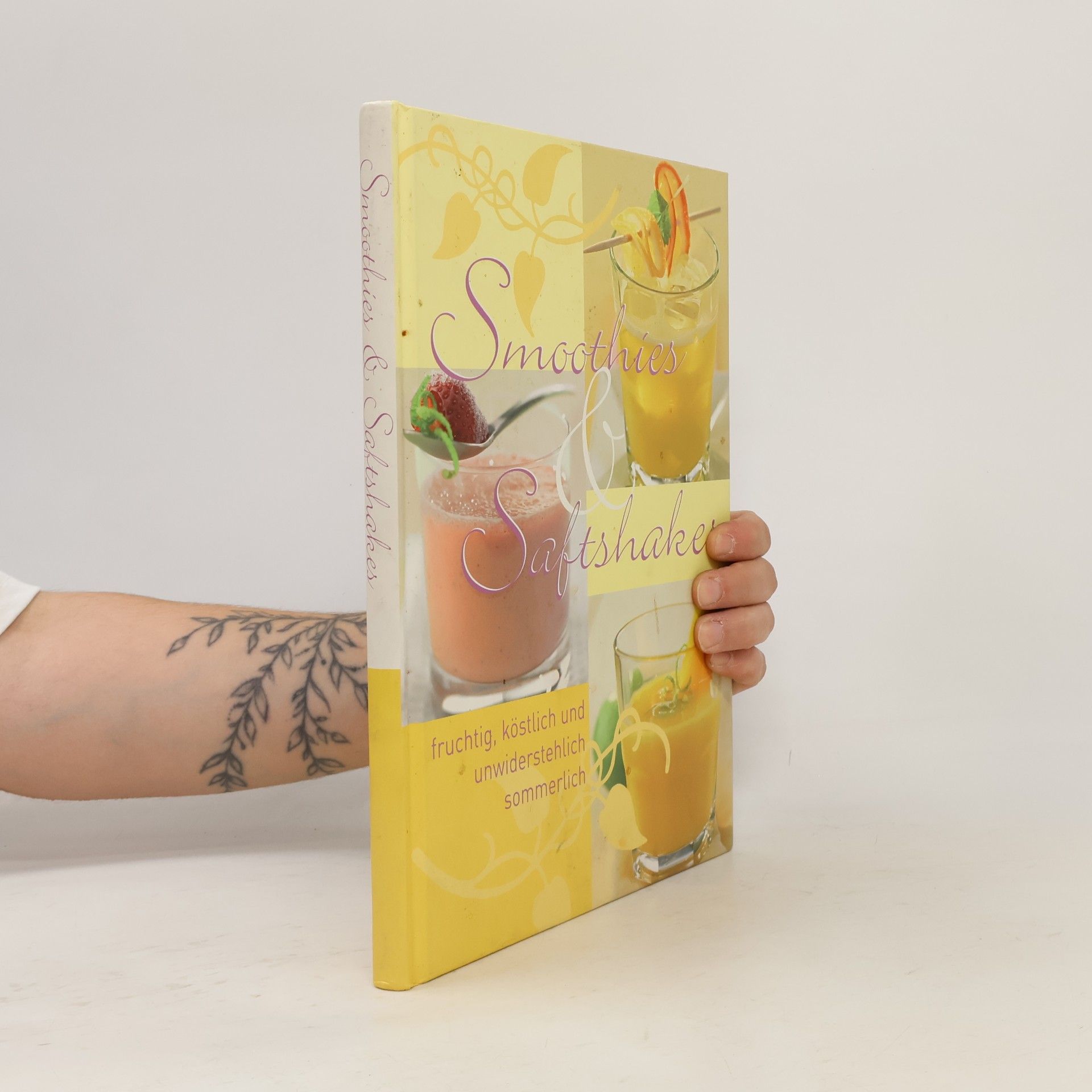 Susanne Grüneklee Smoothies - Saftshakes fruchtig, köstlich und unwiderstehlich sommerlich