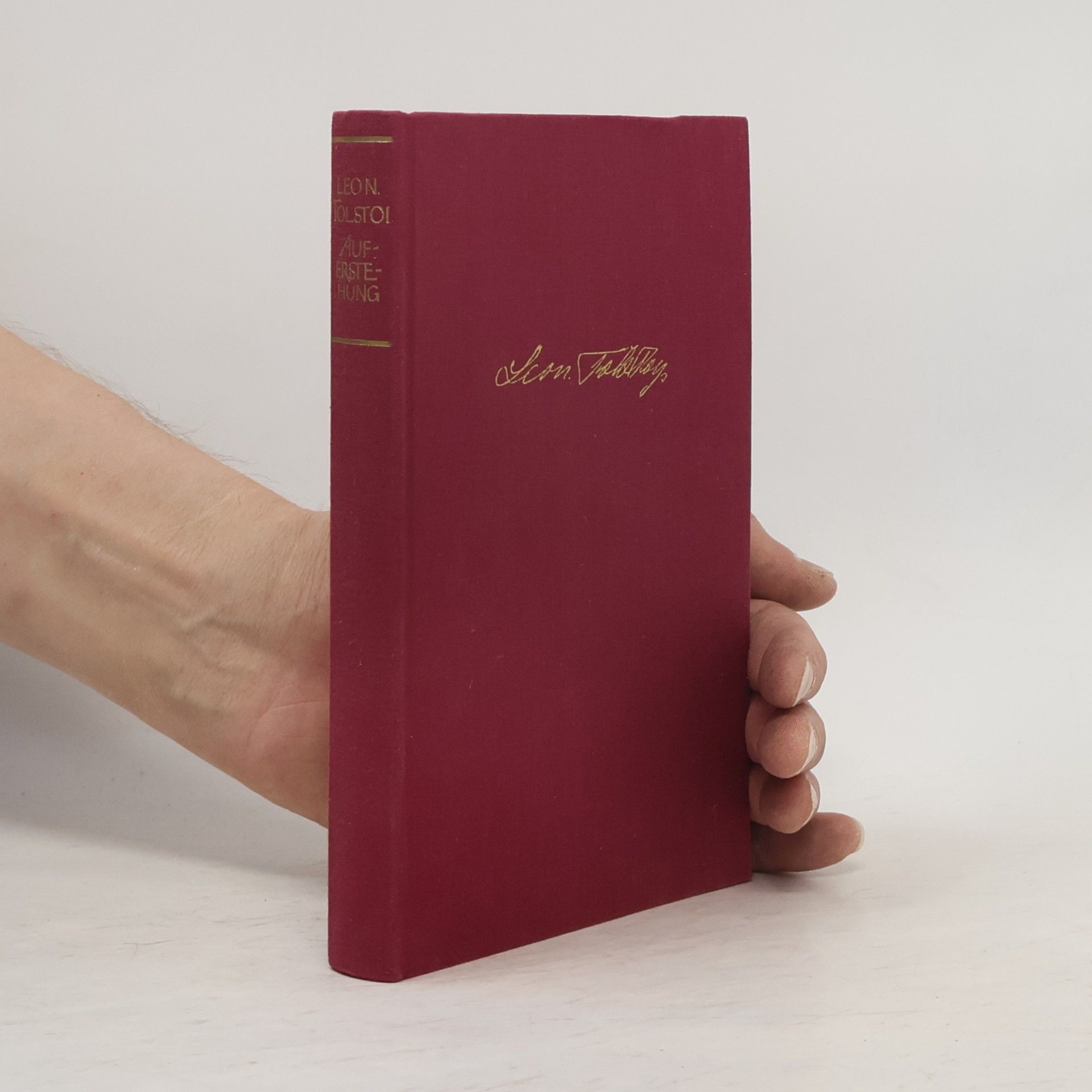 Lev Nikolajevitsj Tolstoj Auferstehung. Roman. Vollständige Ausgabe